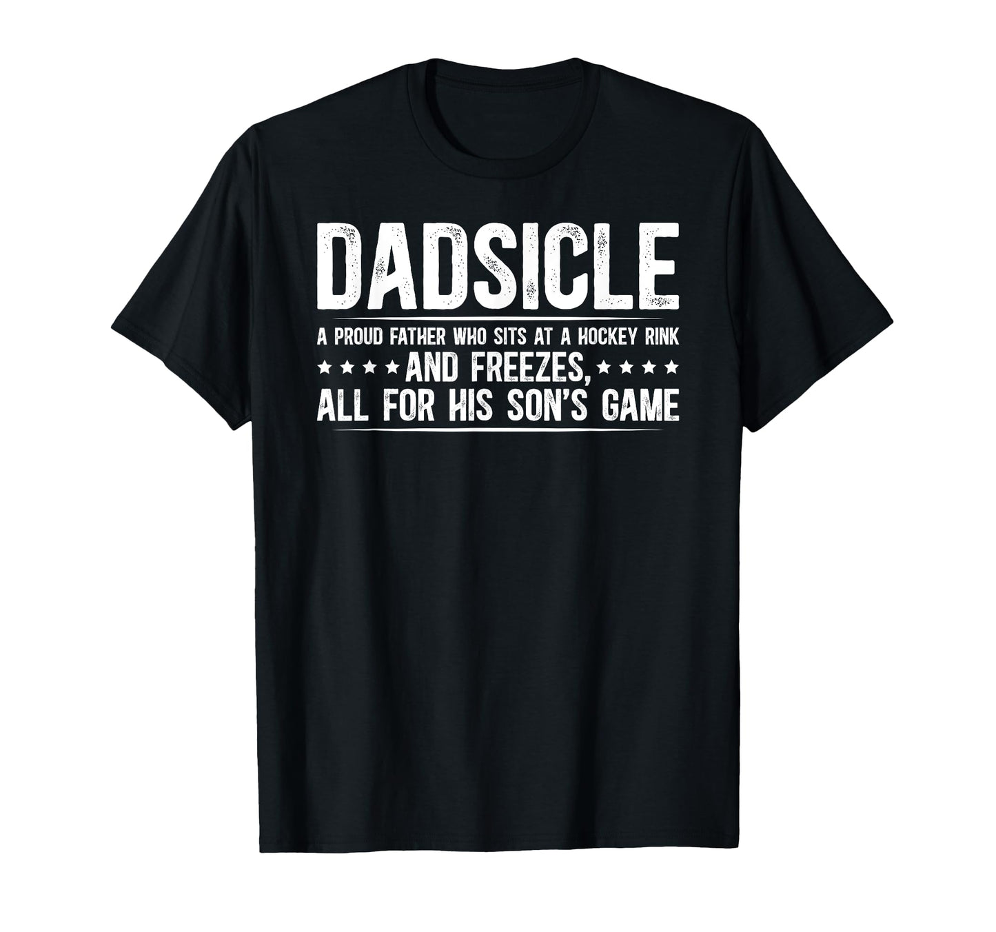 Dadsicle Hockey Dad Ice Hockey T-Shirt - Custom Art Print for Adults - T-Shirt, Sweatshirt, Hoodie