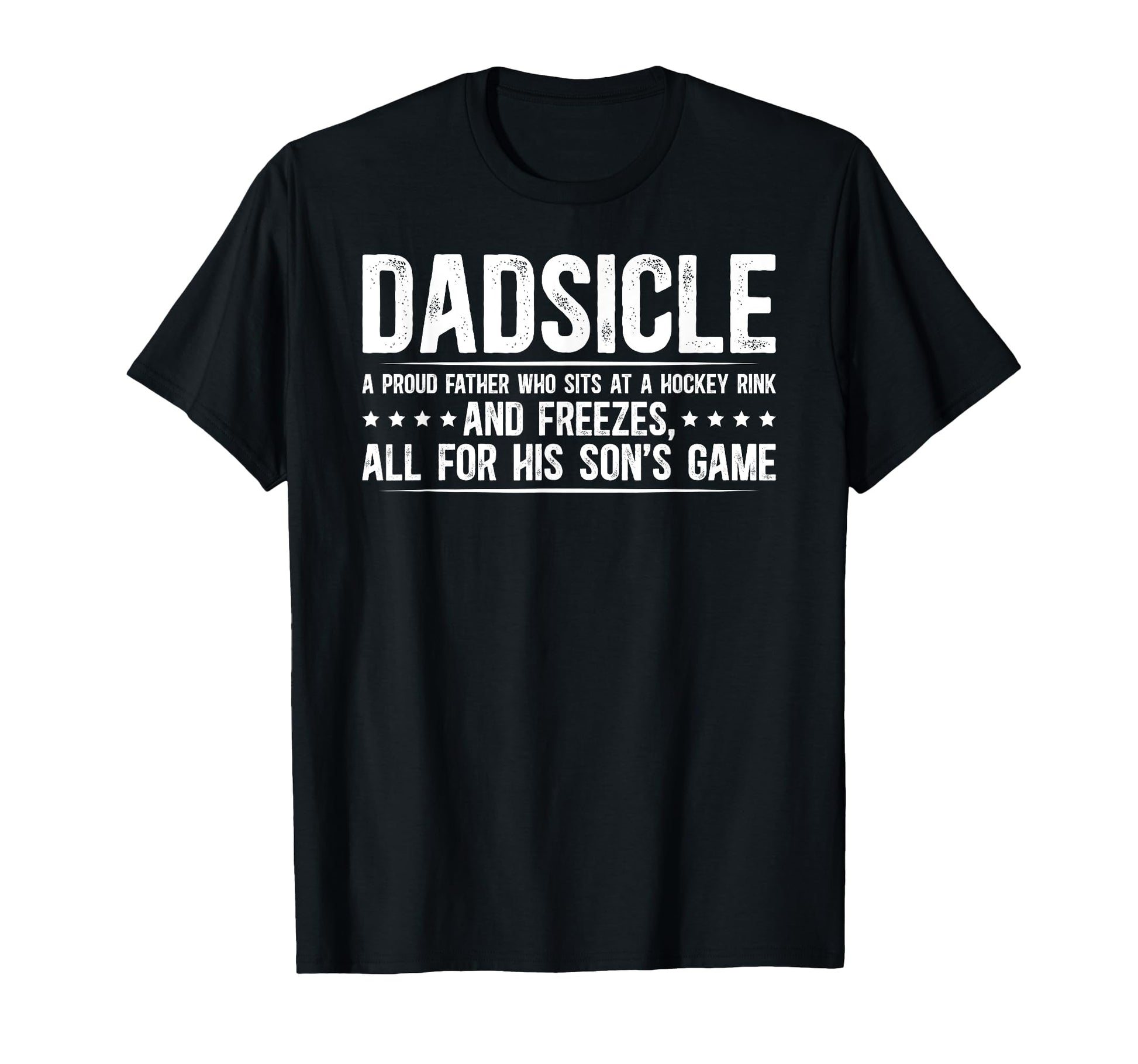 Dadsicle Hockey Dad Ice Hockey T-Shirt - Custom Art Print for Adults - T-Shirt, Sweatshirt, Hoodie