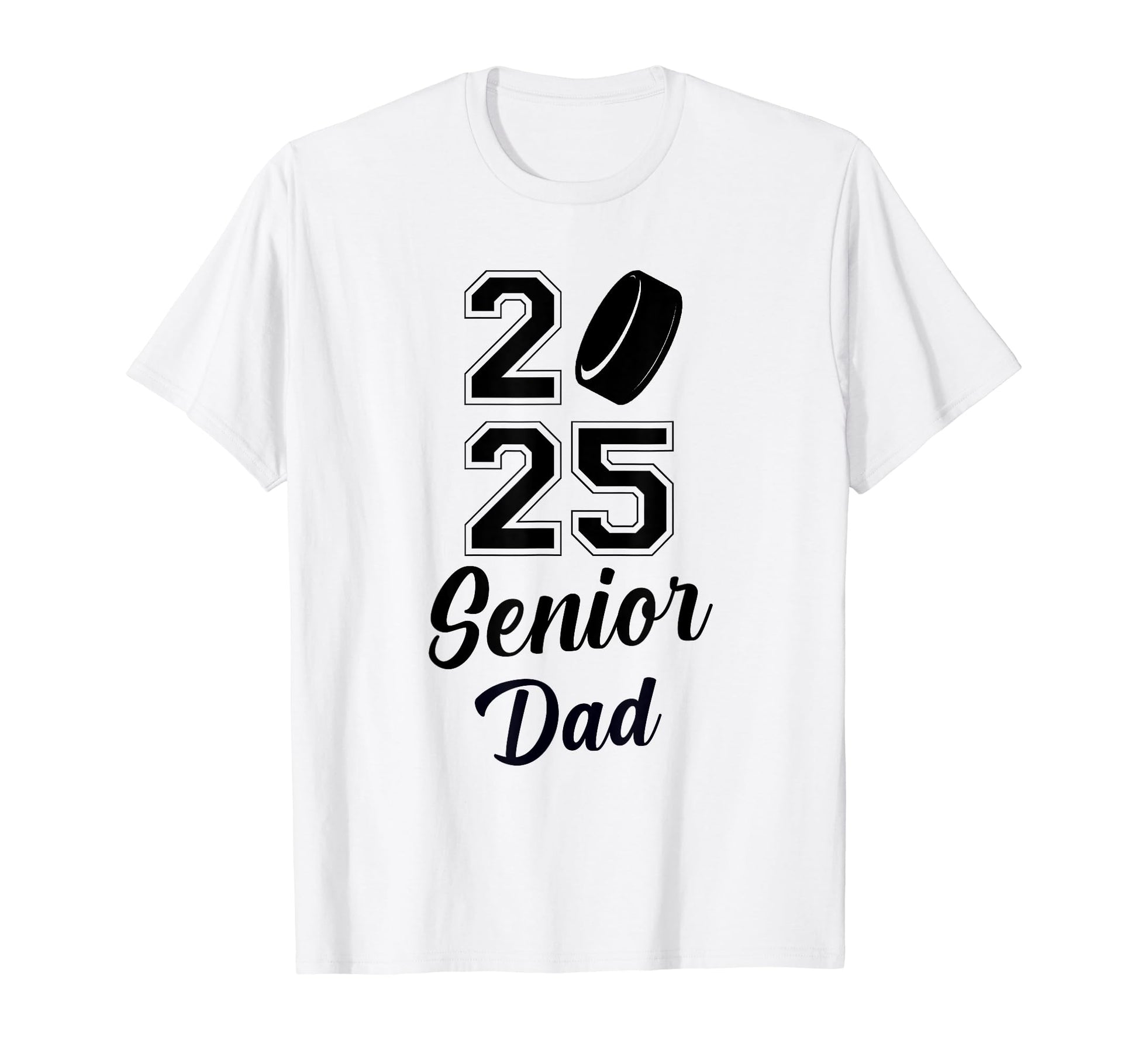 Senior Hockey Dad Class 2025 T-Shirt - Custom Art Print for Adults - T-Shirt, Sweatshirt, Hoodie