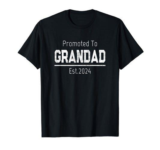 1St Time Grandpa Promoted To Grandad T-Shirt - Streetwear Style Men Women - T-Shirt, Sweatshirt, Hoodie