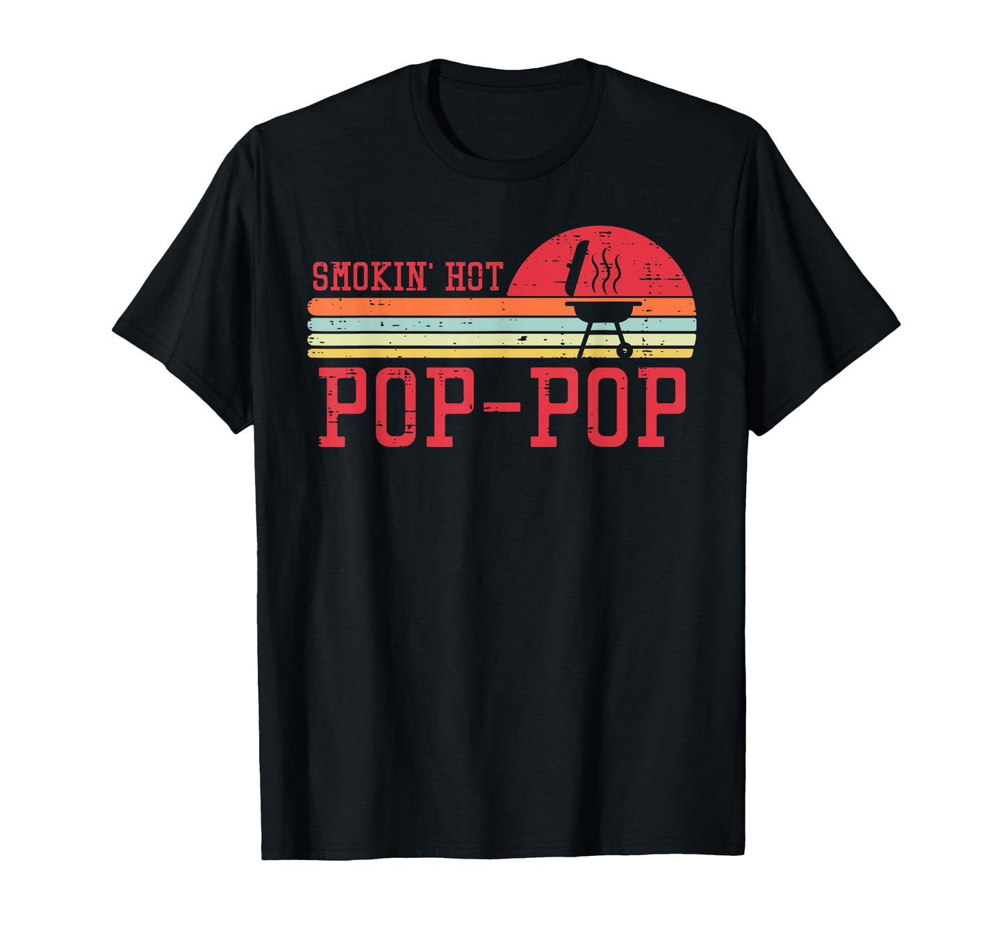 Smokin Hot Pop Pop Chest Sunset Grill T-Shirt - Custom Art Print Unisex - T-Shirt, Sweatshirt, Hoodie