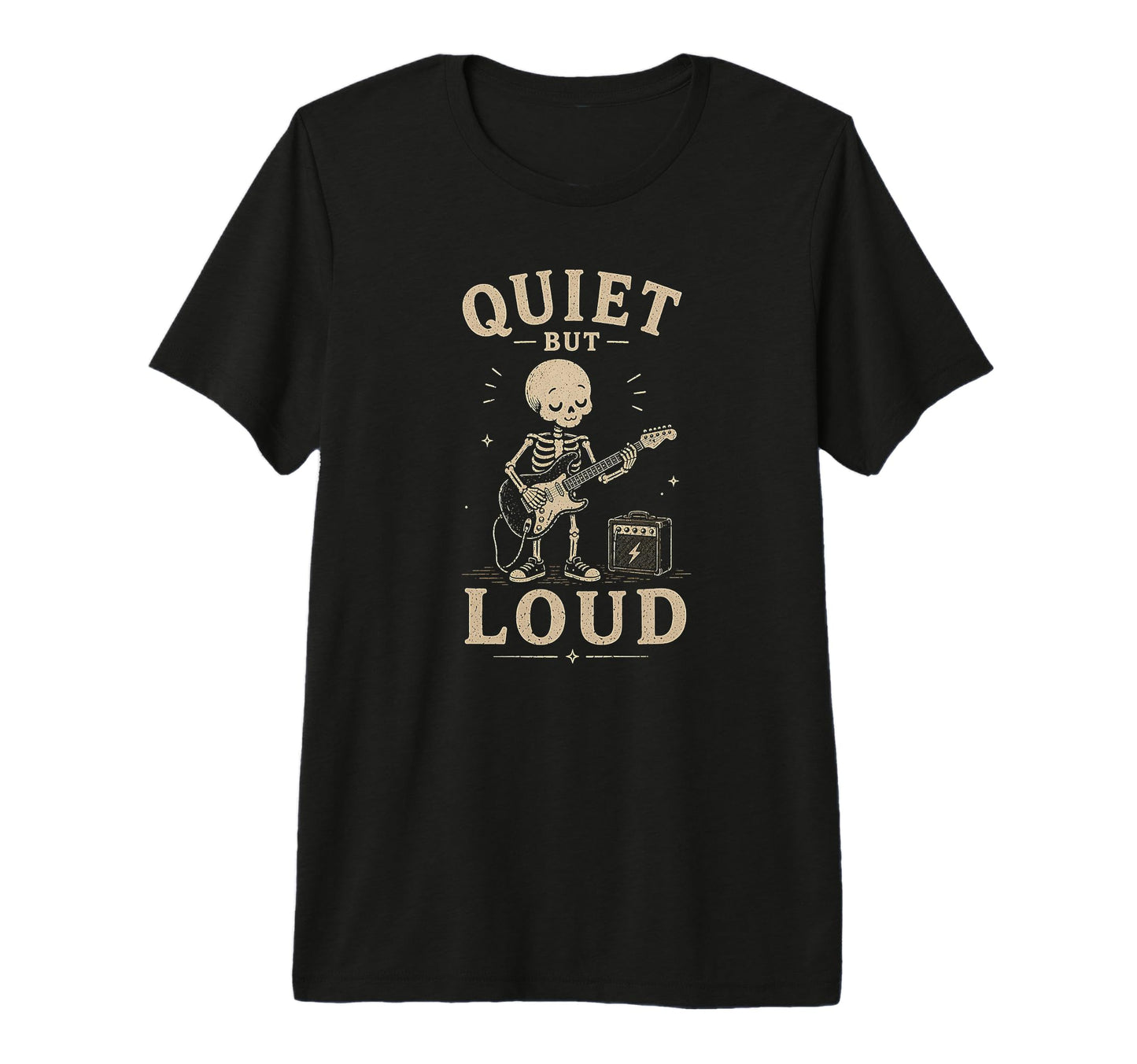 Quiet But Loud Funny Guitar Player T-Shirt - Aesthetic Graphic for Adults - T-Shirt, Sweatshirt, Hoodie