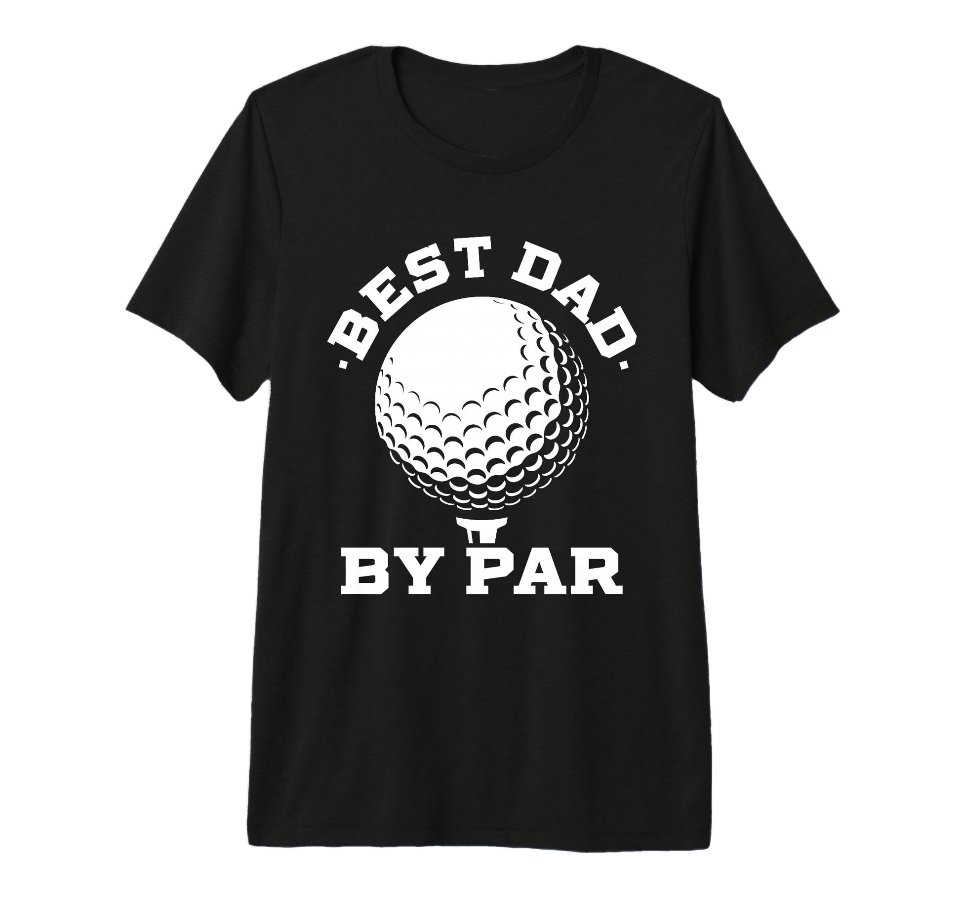 Best Dad Par Funny Golf Player T-Shirt - Custom Art Print for Adults - T-Shirt, Sweatshirt, Hoodie
