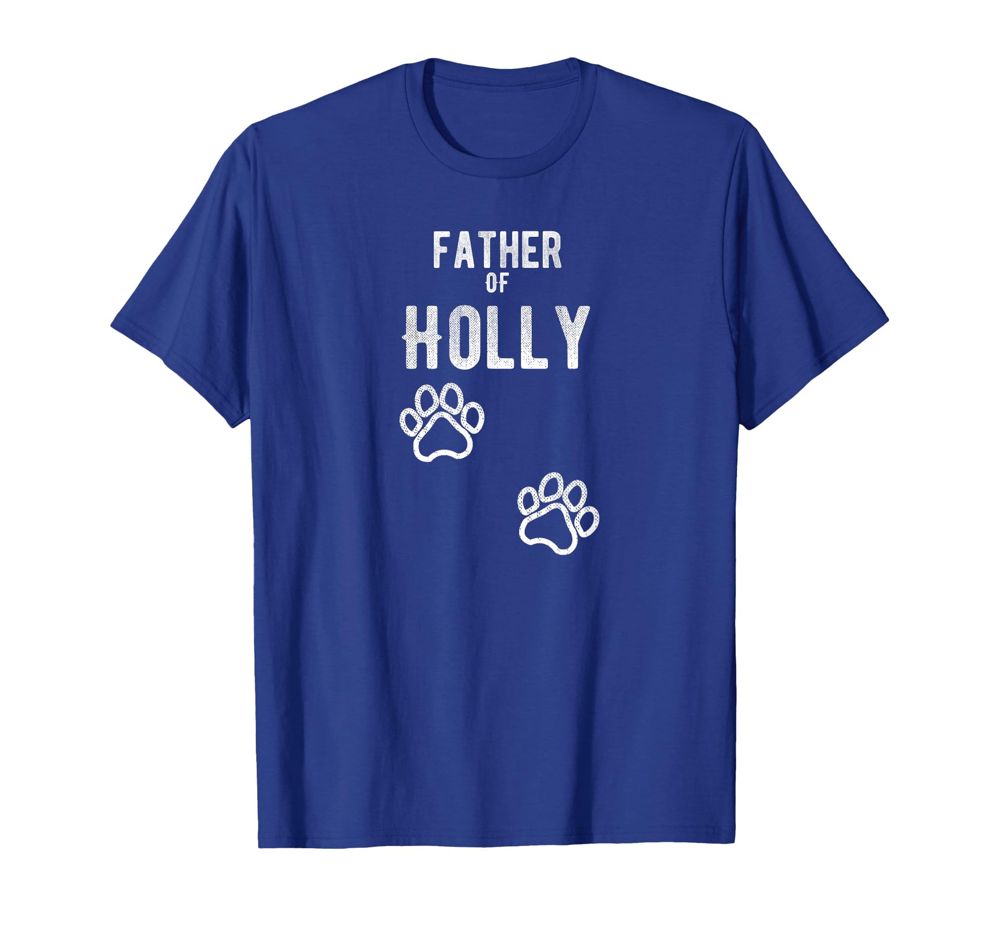 Father Holly Dog Puppy T-Shirt - Casual Everyday Wear for Adults - T-Shirt, Sweatshirt, Hoodie
