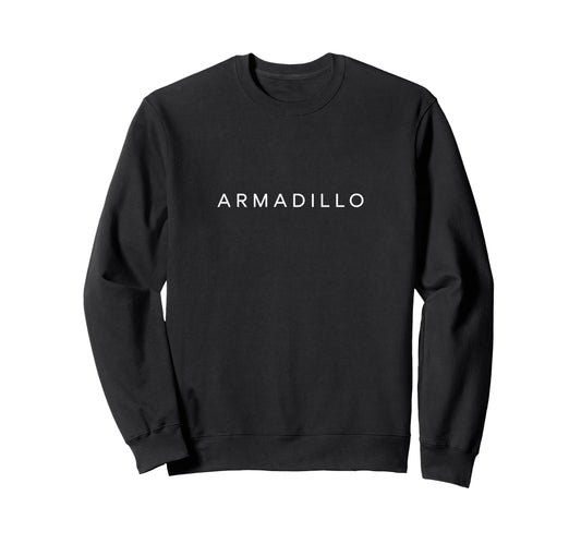 Armadillo Minimalist Text Sweatshirt - Aesthetic Graphic for Adults - T-Shirt, Sweatshirt, Hoodie
