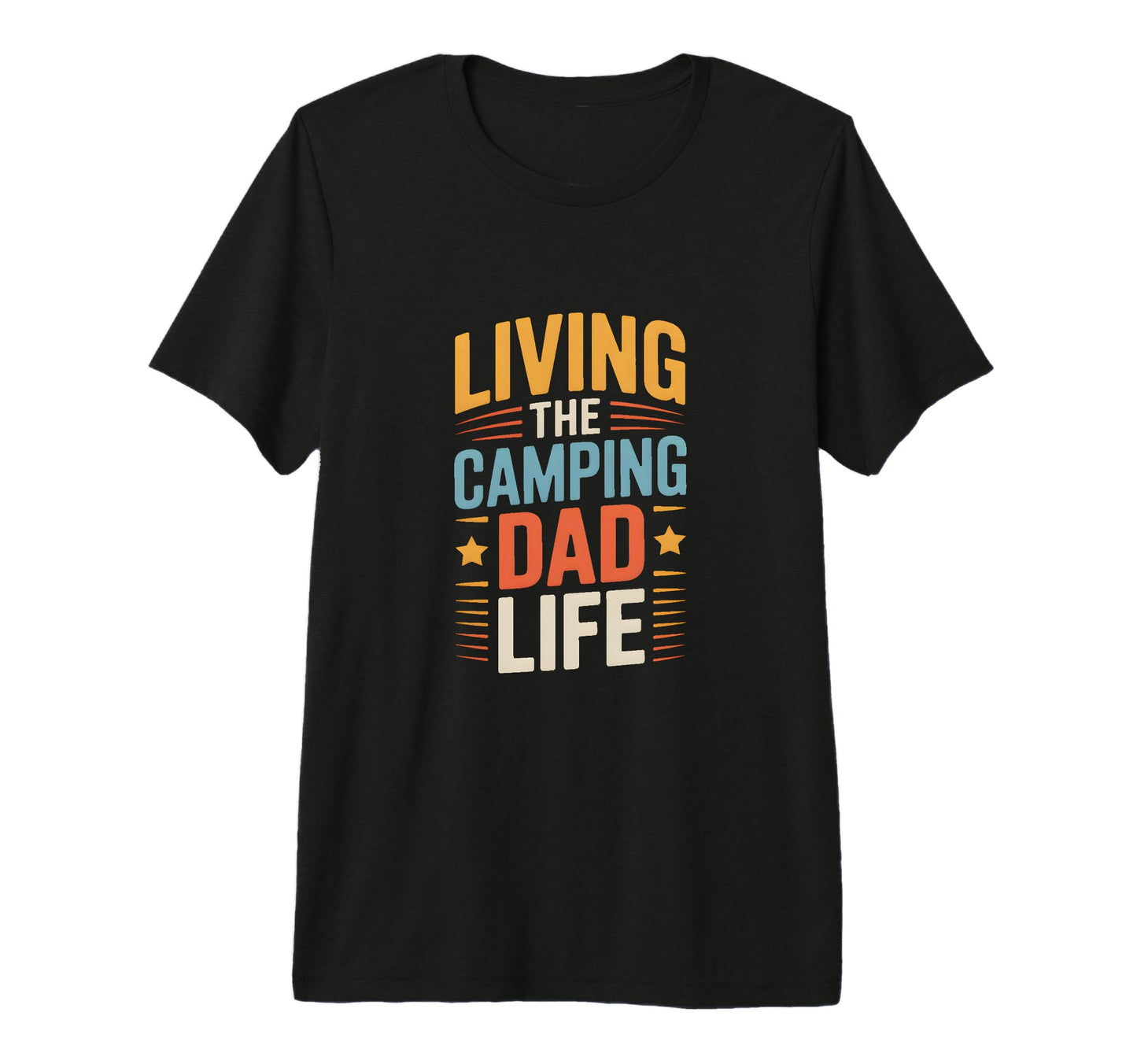 Mens Living Camping Dad Life Adventure Tri T-Shirt - Unique Graphic Unisex - T-Shirt, Sweatshirt, Hoodie