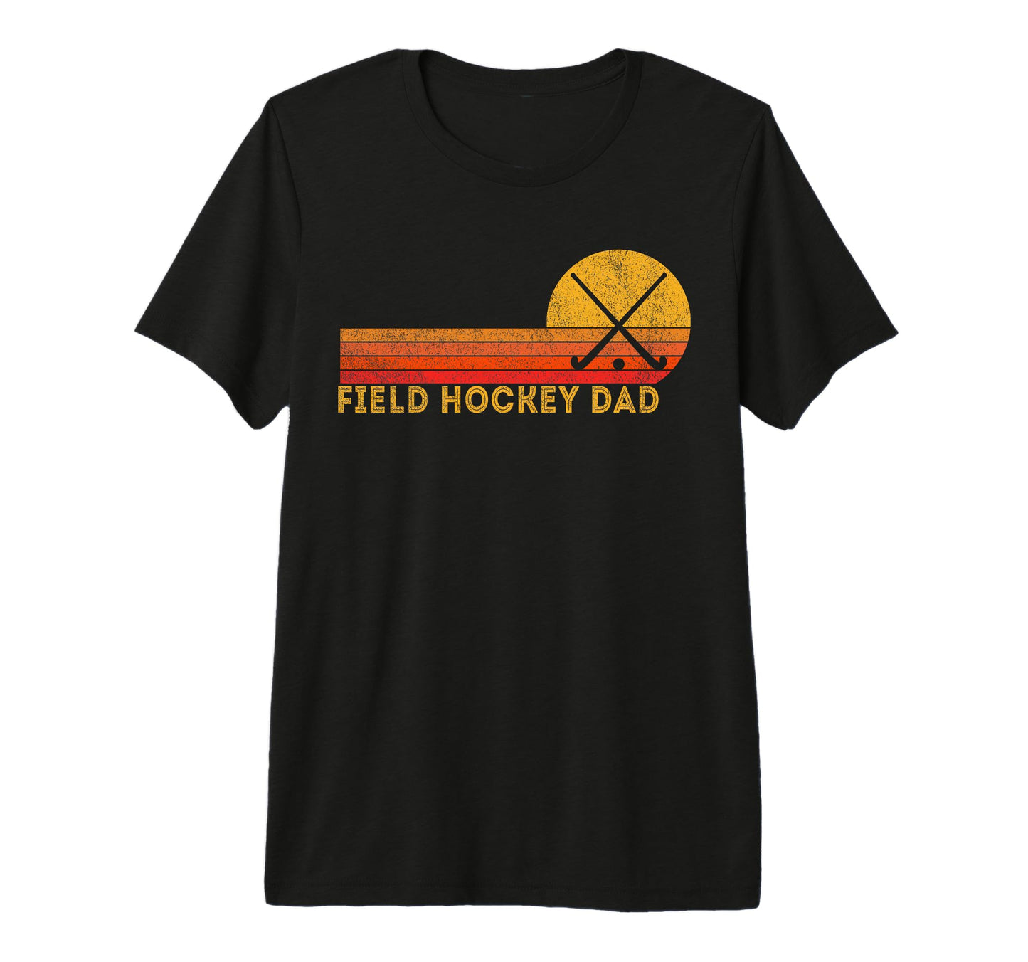 Field Hockey Dad Ball Dad Field T-Shirt - Streetwear Style Men Women - T-Shirt, Sweatshirt, Hoodie