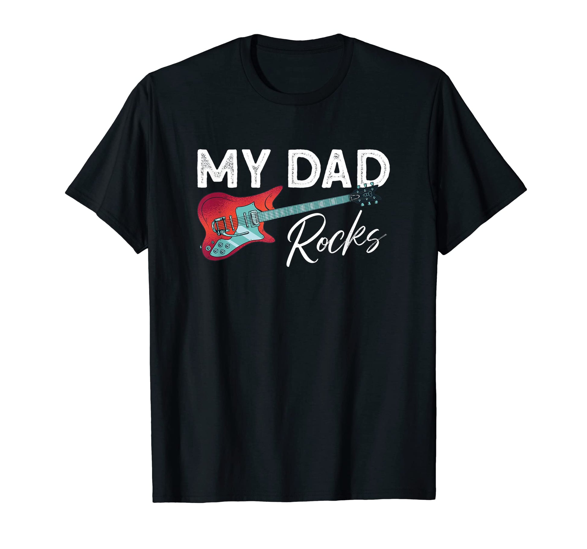 My Dad Rocks Rock And Roll Electronic T-Shirt - Aesthetic Graphic Unisex - T-Shirt, Sweatshirt, Hoodie