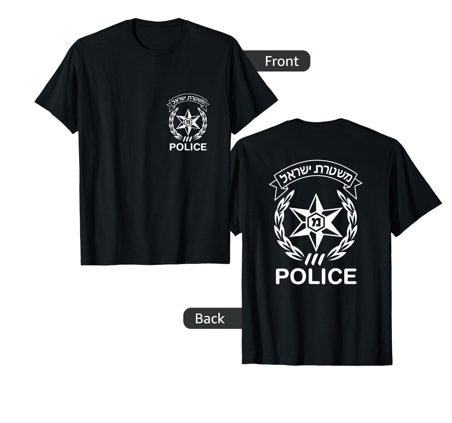 Israeli Police Hebrew Mishteret Israel T-Shirt - Unique Graphic Men Women - T-Shirt, Sweatshirt, Hoodie