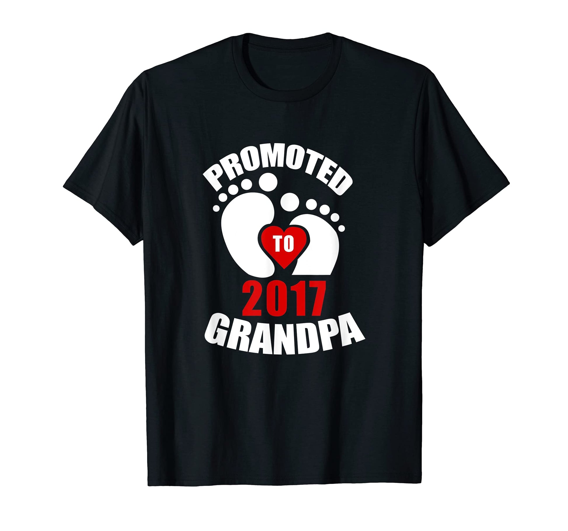 Mens Promoted To Grandpa 2017 Grandpas T-Shirt - Trendy Graphic for Adults - T-Shirt, Sweatshirt, Hoodie