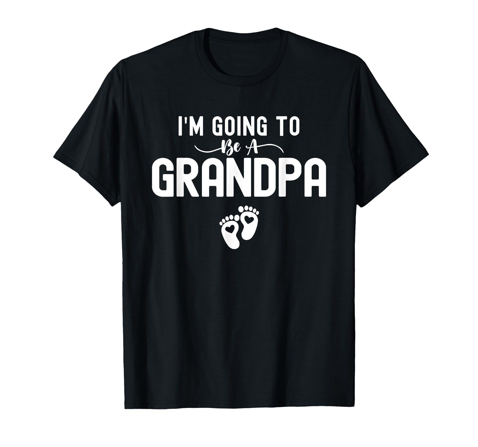 Im Going To Be Grandpa Pregnancy T-Shirt - Streetwear Style for Adults - T-Shirt, Sweatshirt, Hoodie