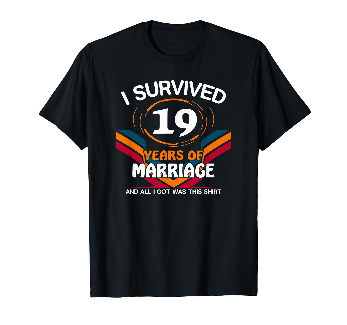 I Survived 19 Years Marriage 19Th T-Shirt - Aesthetic Graphic for Adults - T-Shirt, Sweatshirt, Hoodie