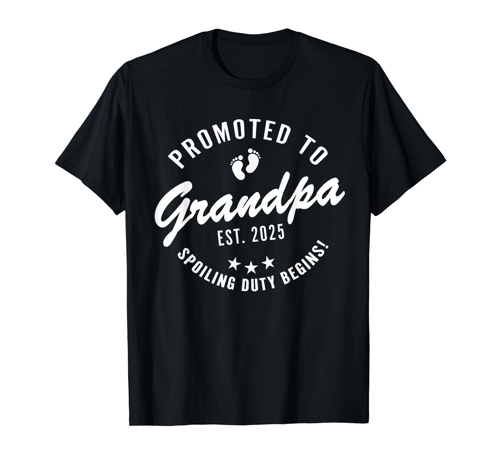 Promoted To Grandpa Est 2025 Spoiling T-Shirt - Custom Art Print Men Women - T-Shirt, Sweatshirt, Hoodie