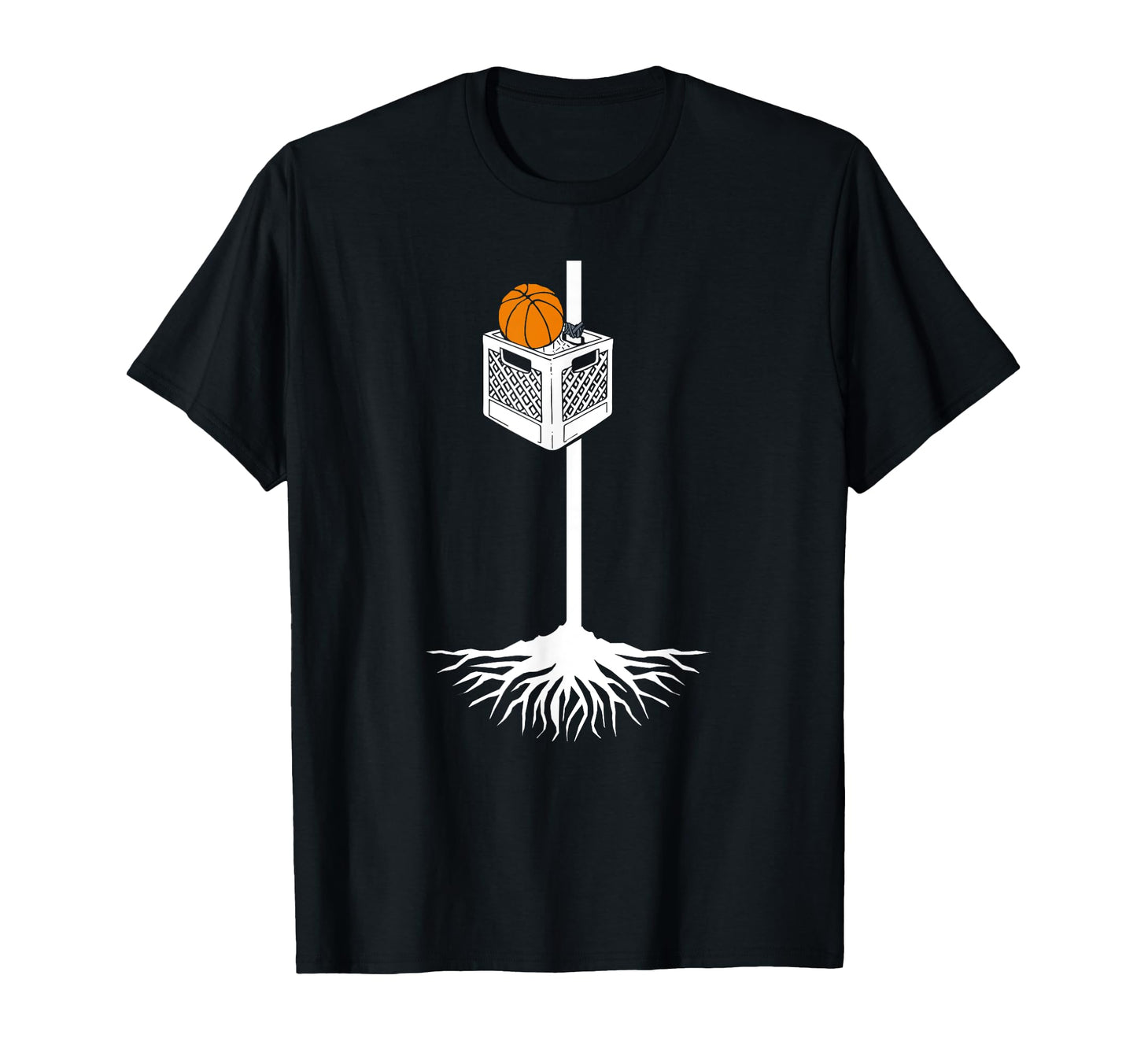 Milk Crate Basketball Hoop Roots T-Shirt - Novelty Apparel for Adults - T-Shirt, Sweatshirt, Hoodie