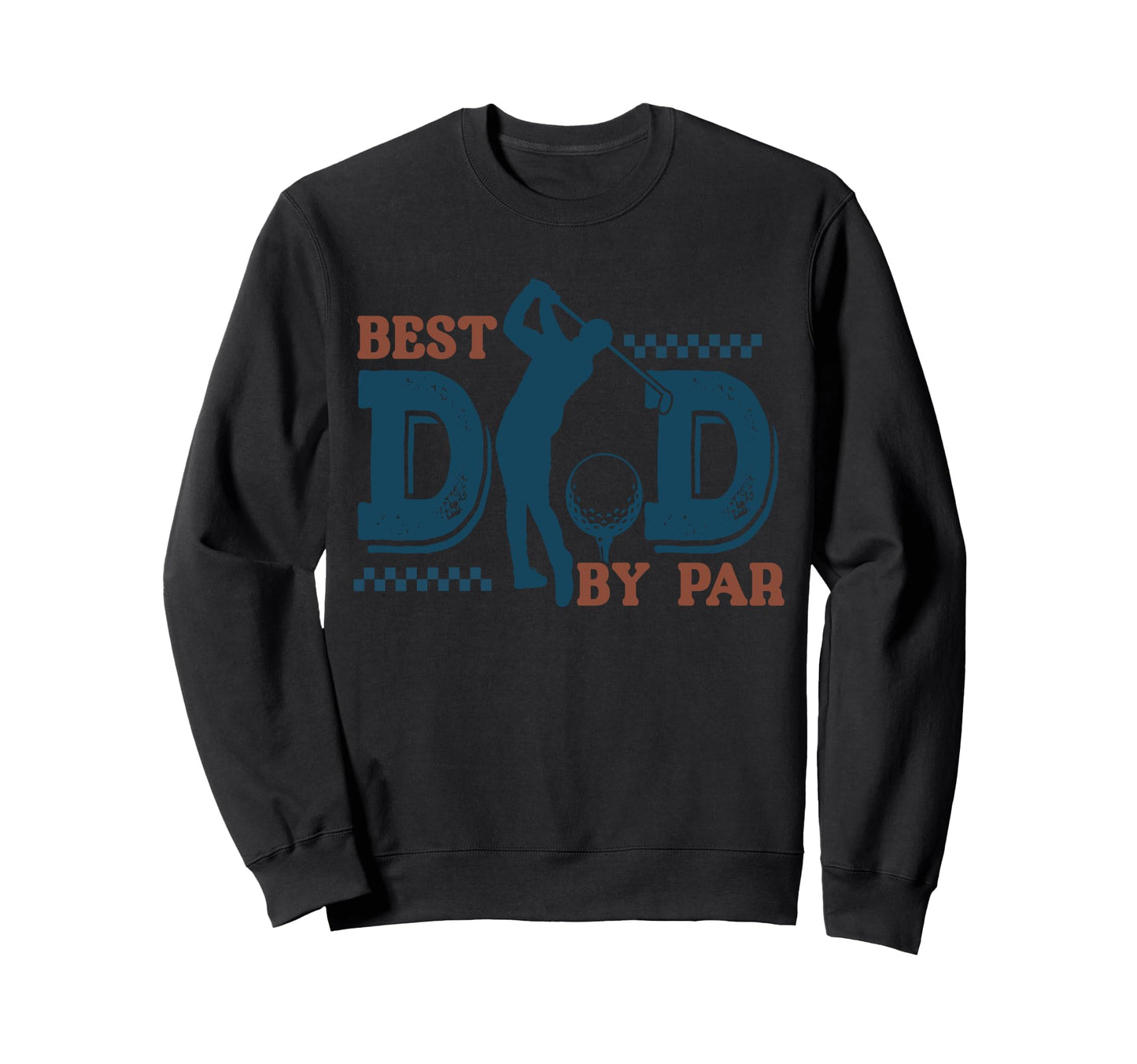 Fathers Day Papa Golf Father Golfer Sweatshirt - Trendy Graphic Men Women - T-Shirt, Sweatshirt, Hoodie