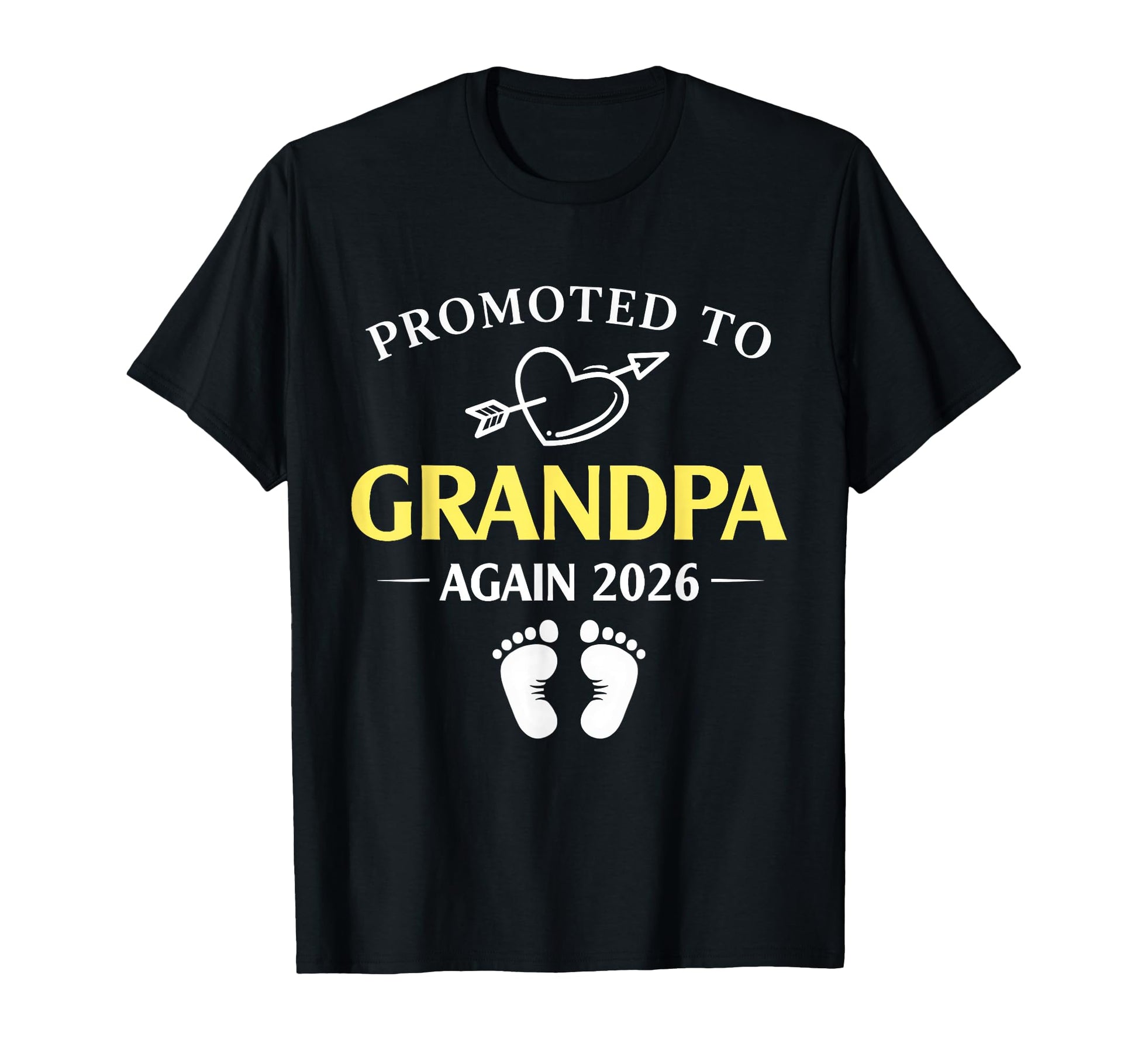 Promoted To Grandpa Again 2026 T-Shirt - Casual Everyday Wear for Adults - T-Shirt, Sweatshirt, Hoodie