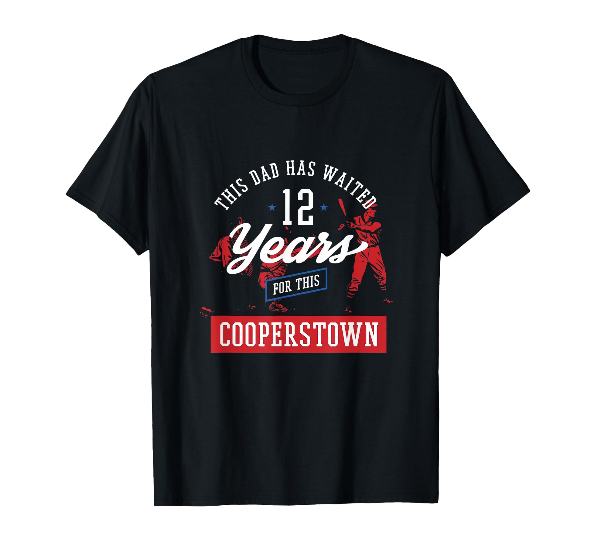 This Dad Has 12 Years Baseball Sports T-Shirt - Novelty Apparel Unisex - T-Shirt, Sweatshirt, Hoodie