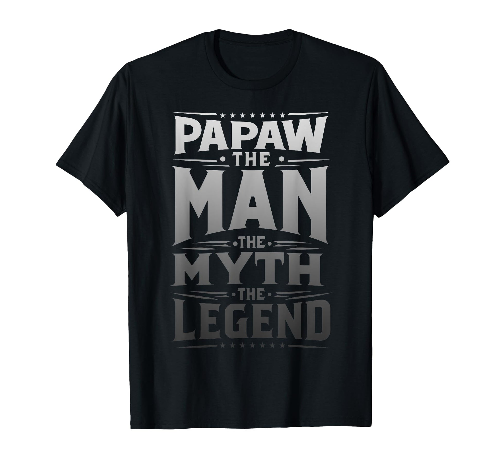 Papaw Myth Legend Dad Grandpa T-Shirt - Graphic Print for Adults - T-Shirt, Sweatshirt, Hoodie