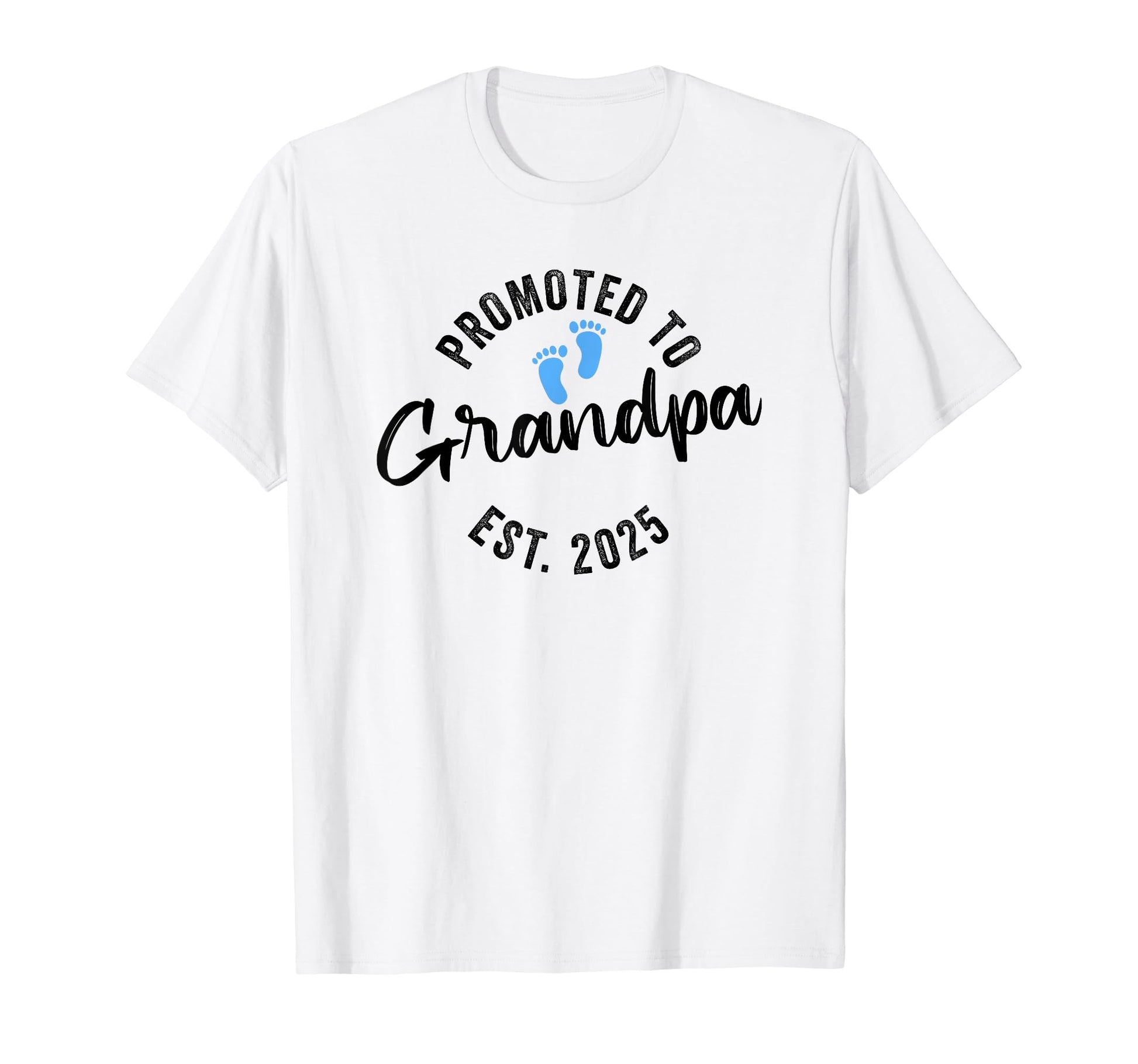 Promoted To Grandpa 2025 T-Shirt - Casual Everyday Wear for Adults - T-Shirt, Sweatshirt, Hoodie