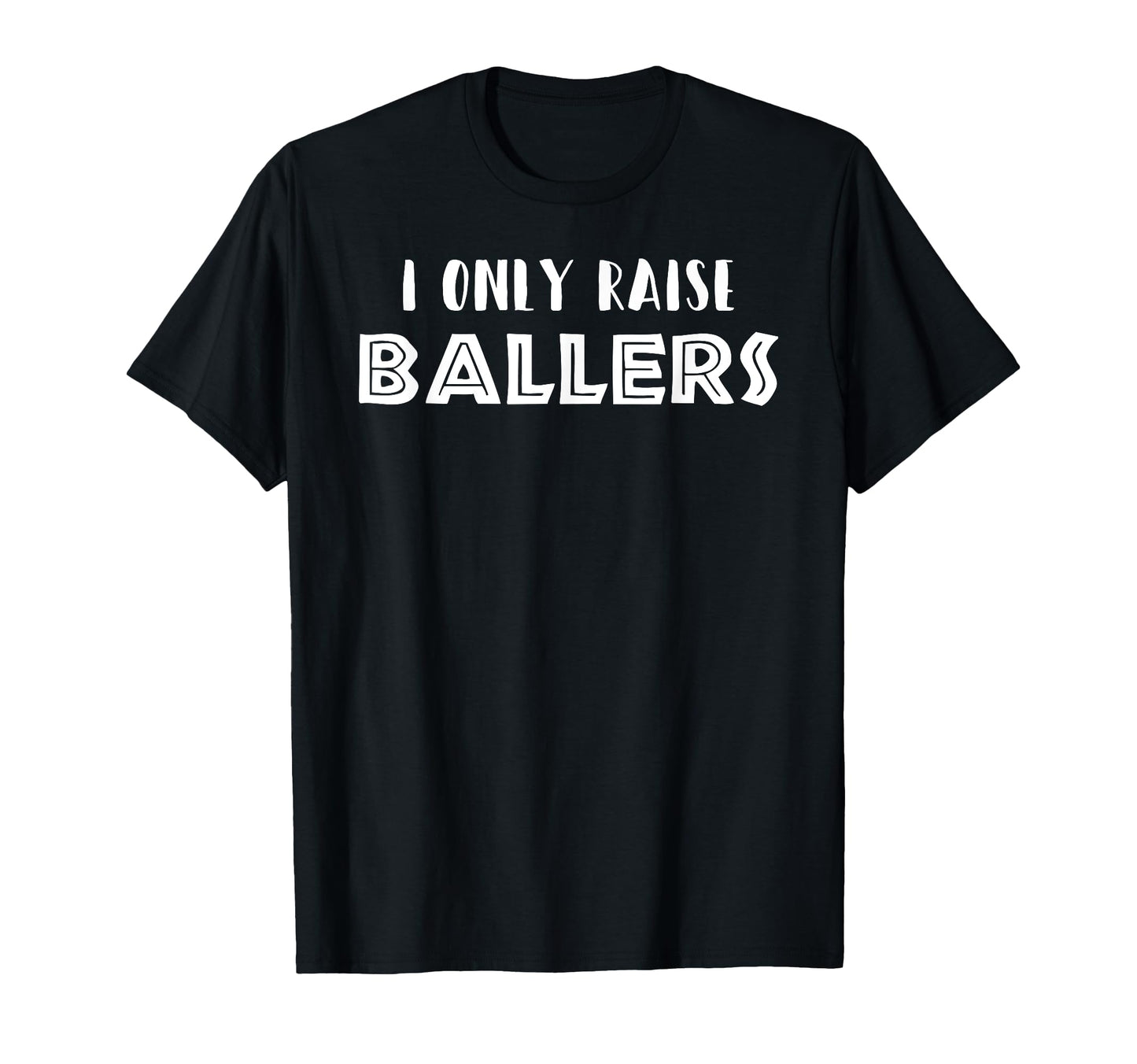 Basketball Baseball Mom Dad I Only T-Shirt - Minimalist Print Men Women - T-Shirt, Sweatshirt, Hoodie