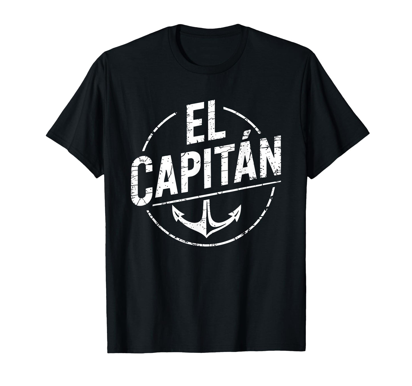 El Capitan Anchor Boat Captain Funny T-Shirt - Novelty Apparel Men Women - T-Shirt, Sweatshirt, Hoodie