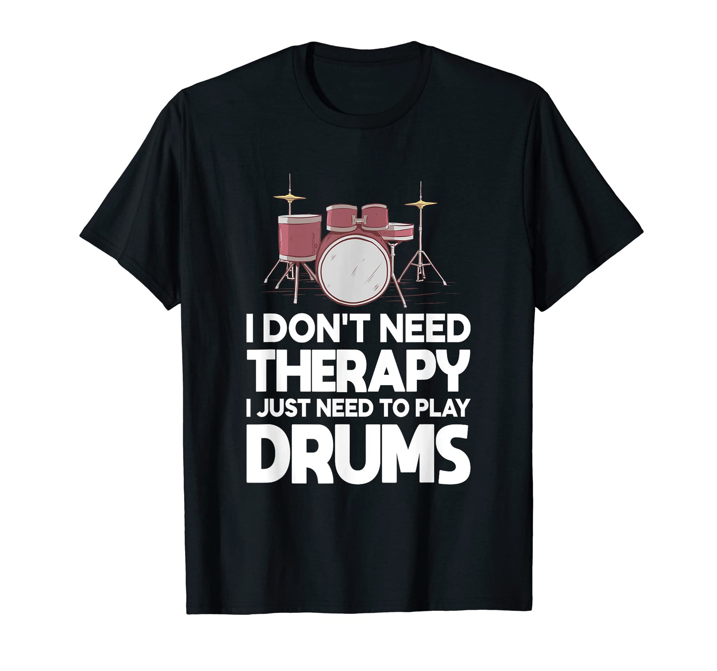 Drummer Musician Drum Player T-Shirt - Streetwear Style for Adults - T-Shirt, Sweatshirt, Hoodie