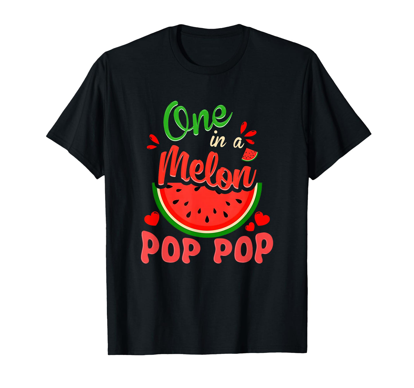 One Melon Pop Pop 1St Birthday Party T-Shirt - Streetwear Style for Adults - T-Shirt, Sweatshirt, Hoodie