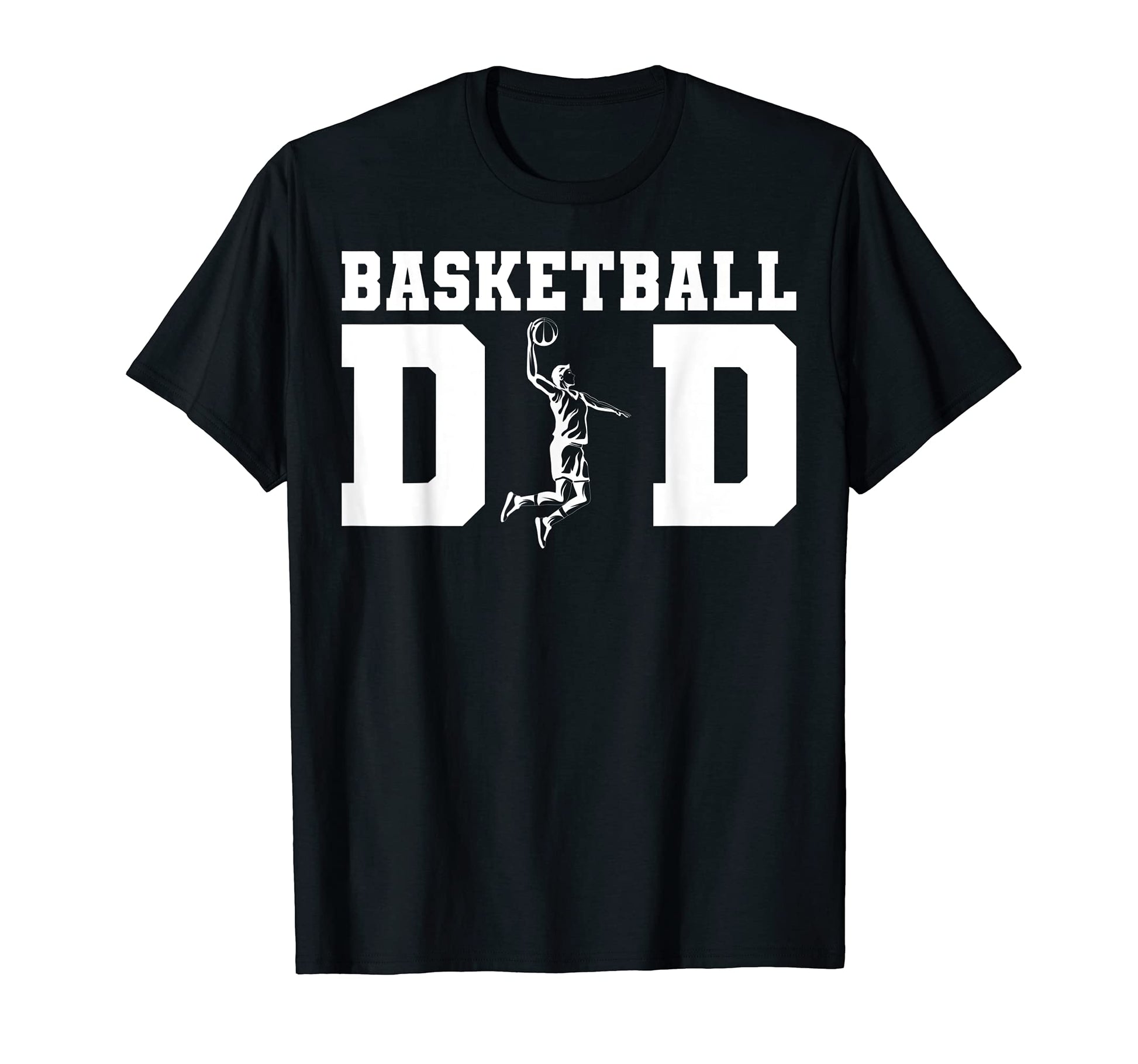 Basketball Dad Dunk Shooting Guard Fathers T-Shirt - Unique Graphic Unisex - T-Shirt, Sweatshirt, Hoodie