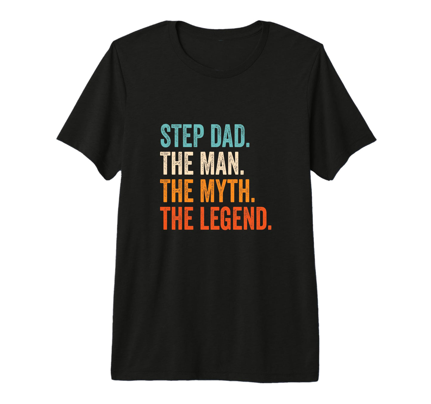Step Dad Myth Legend Tri Blend T-Shirt - Minimalist Print Unisex - T-Shirt, Sweatshirt, Hoodie