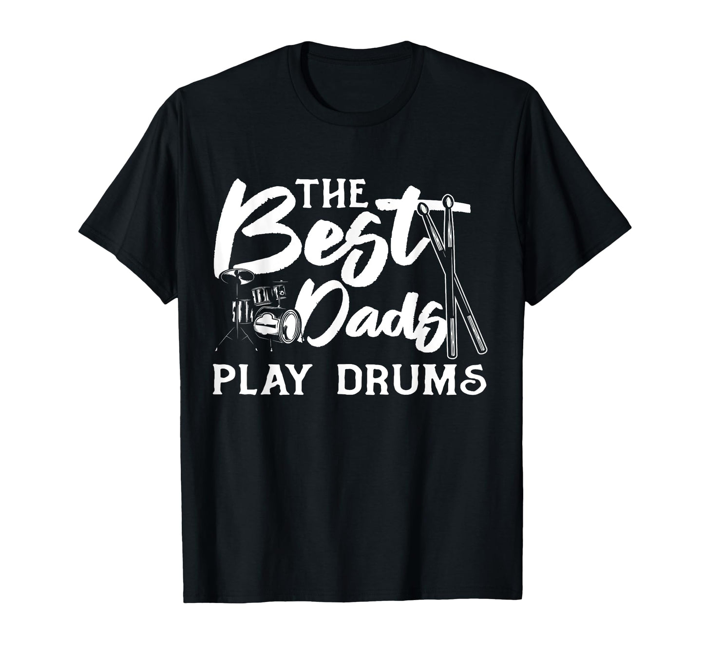 Best Dads Play Drums Daddy Drummer T-Shirt - Custom Art Print Men Women - T-Shirt, Sweatshirt, Hoodie