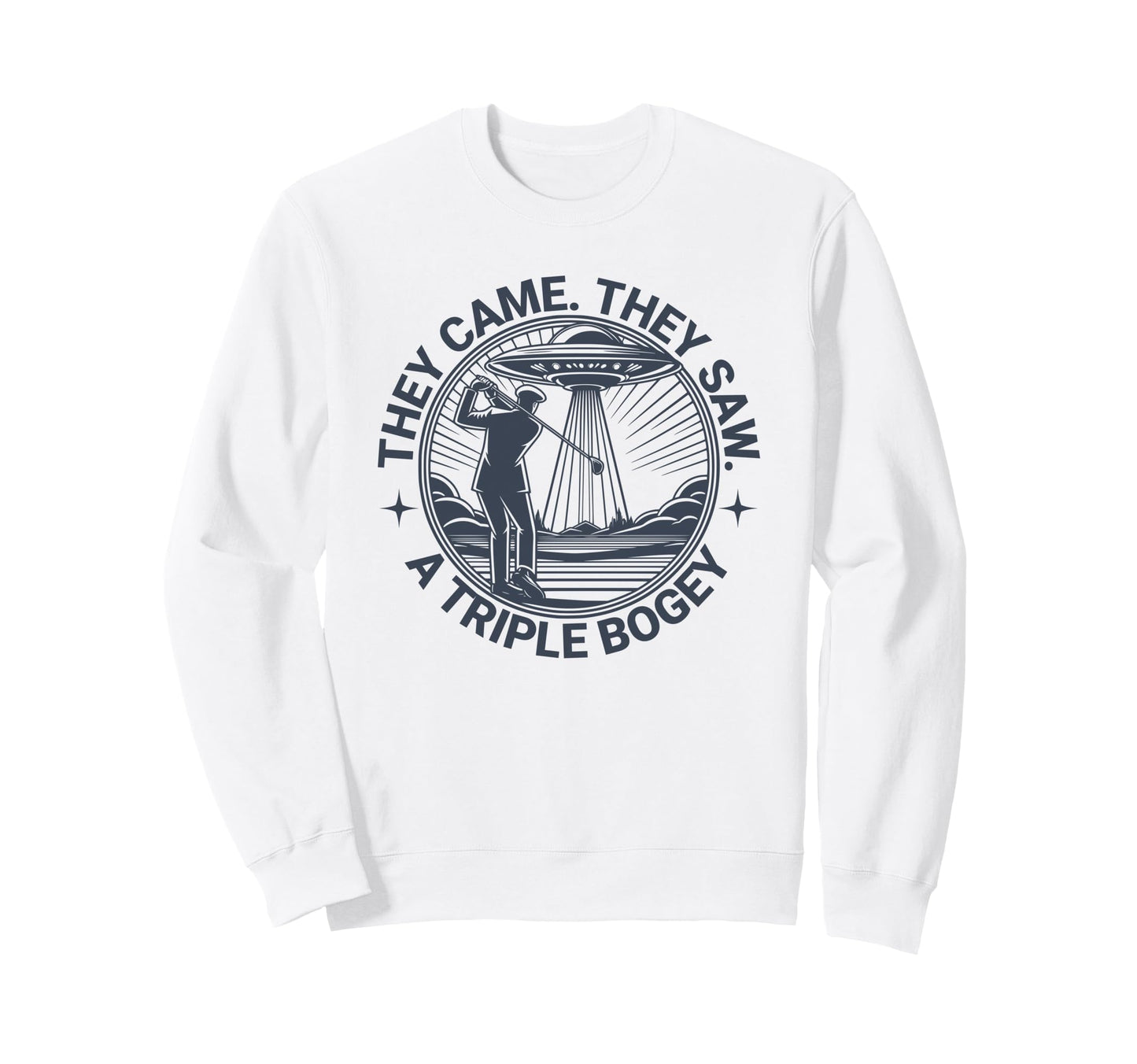 Funny Golf Sci Fi Dad Triple Bogey Sweatshirt - Custom Art Print Men Women - T-Shirt, Sweatshirt, Hoodie