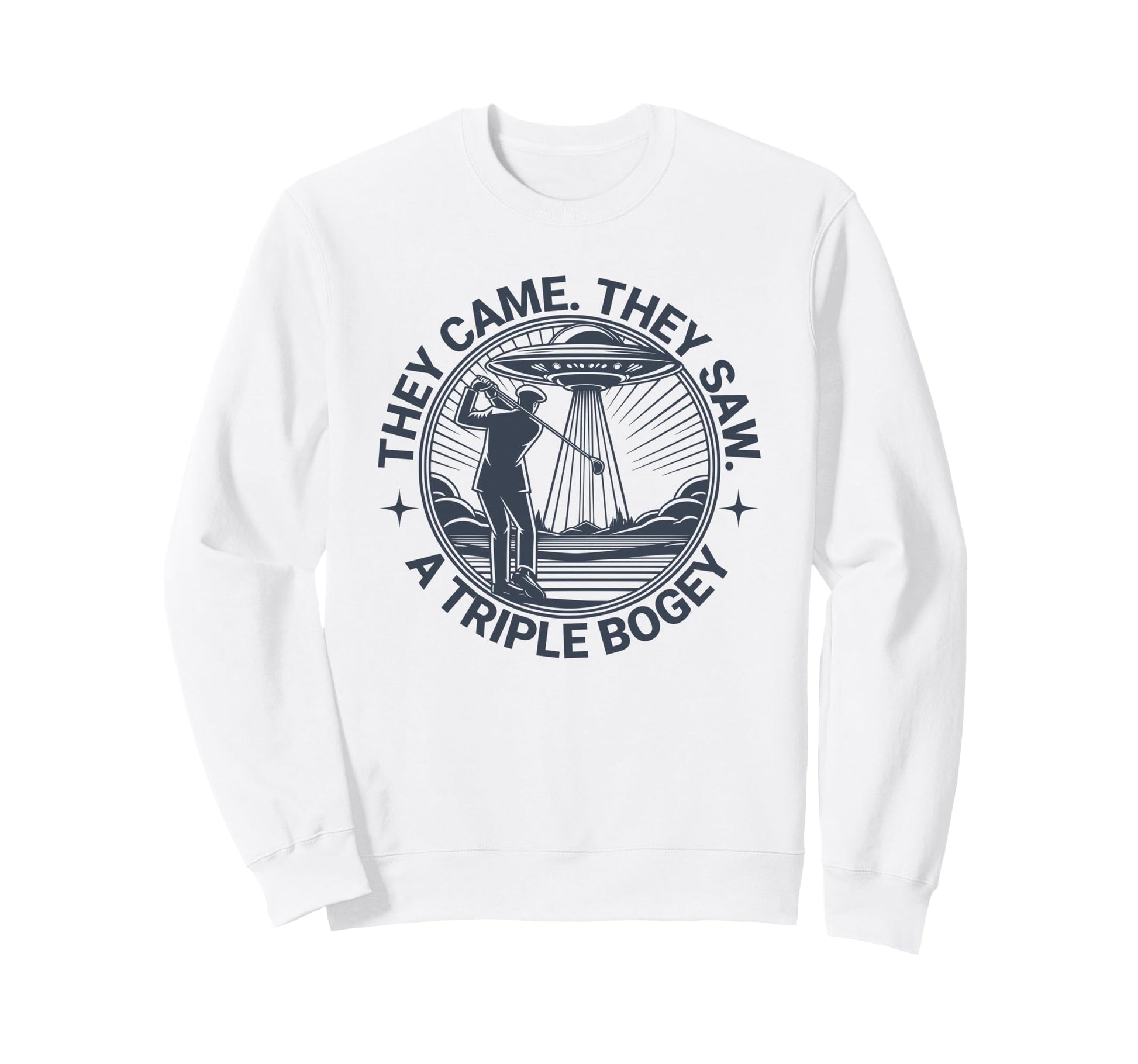Funny Golf Sci Fi Dad Triple Bogey Sweatshirt - Custom Art Print Men Women - T-Shirt, Sweatshirt, Hoodie
