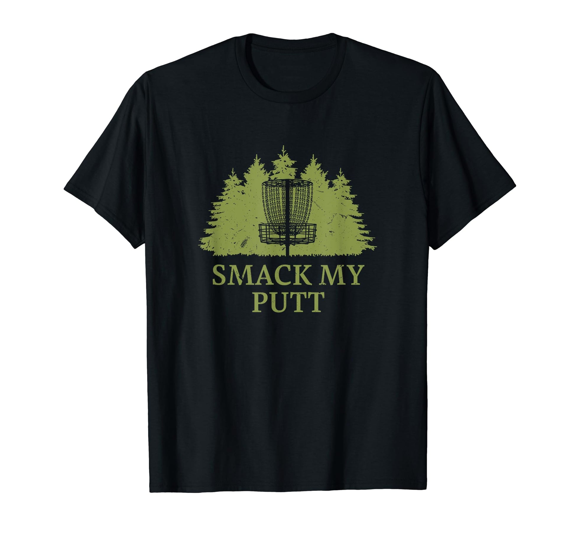 Smack My Putt Disc Golf Pun Golfer Joke T-Shirt - Graphic Print Men Women - T-Shirt, Sweatshirt, Hoodie