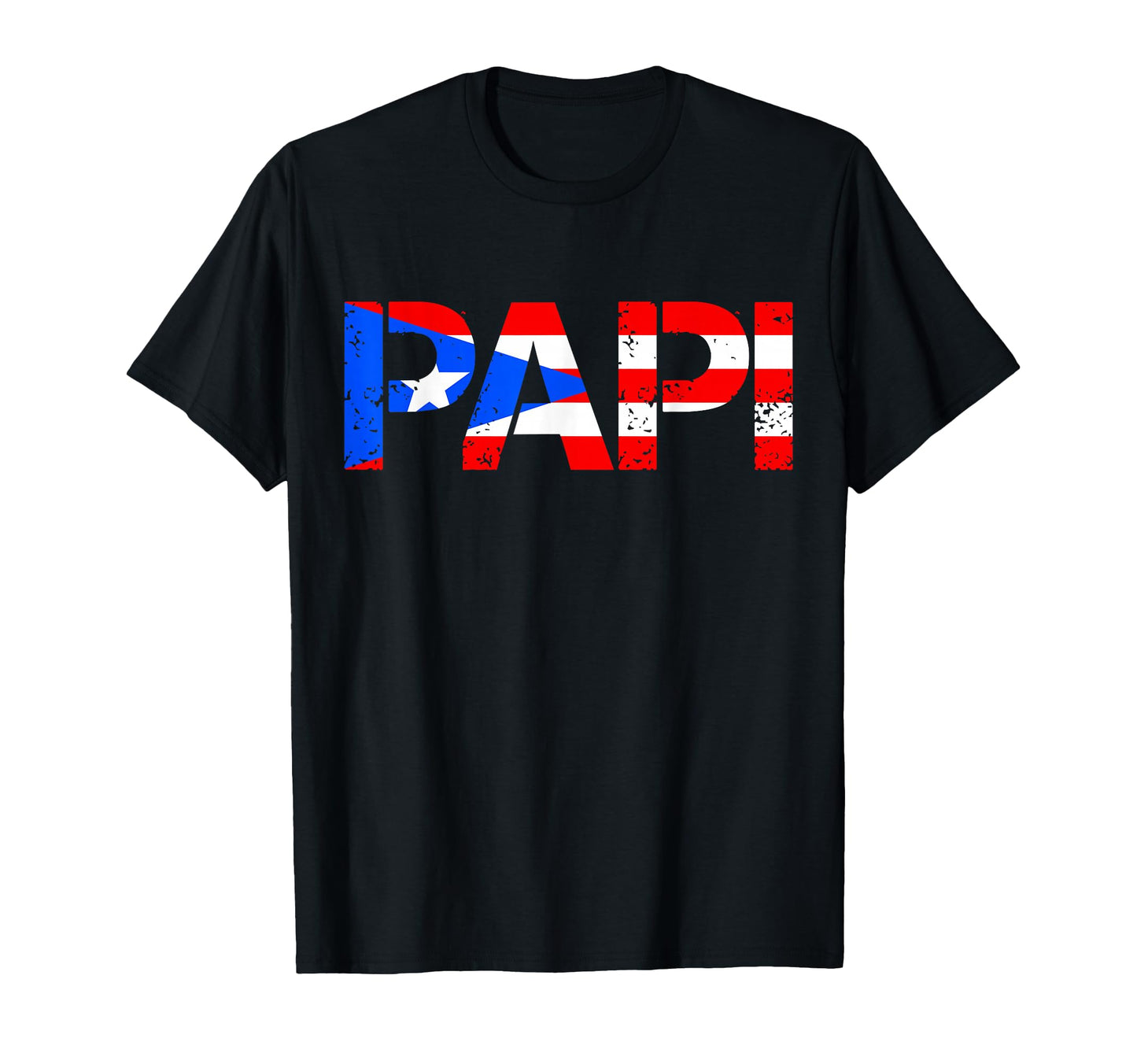 Puerto Rico Flag Fathers Day Patriotic T-Shirt - Fun Novelty Design Unisex - T-Shirt, Sweatshirt, Hoodie