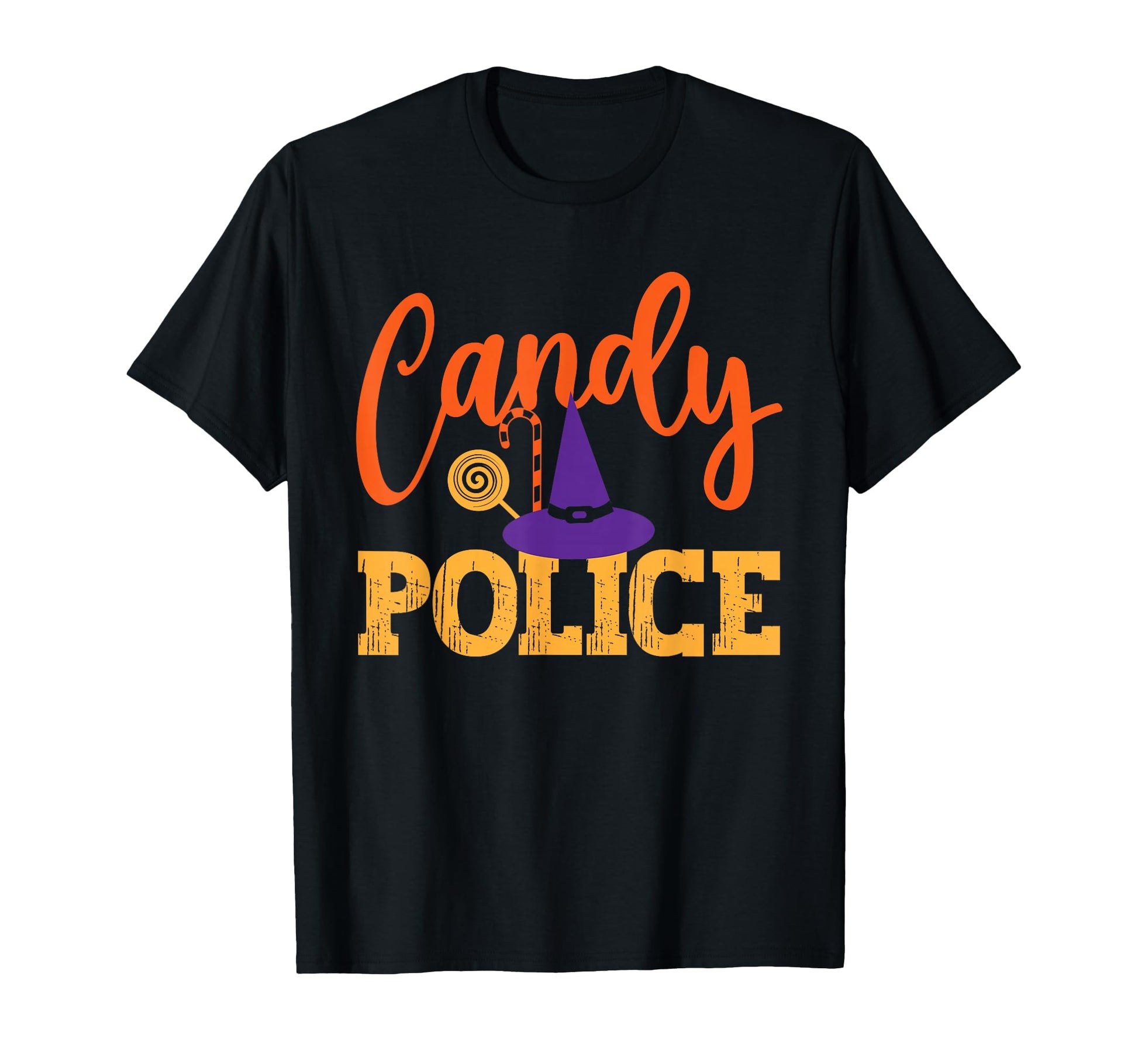 Candy Police Funny Halloween Party T-Shirt - Unique Graphic Unisex - T-Shirt, Sweatshirt, Hoodie