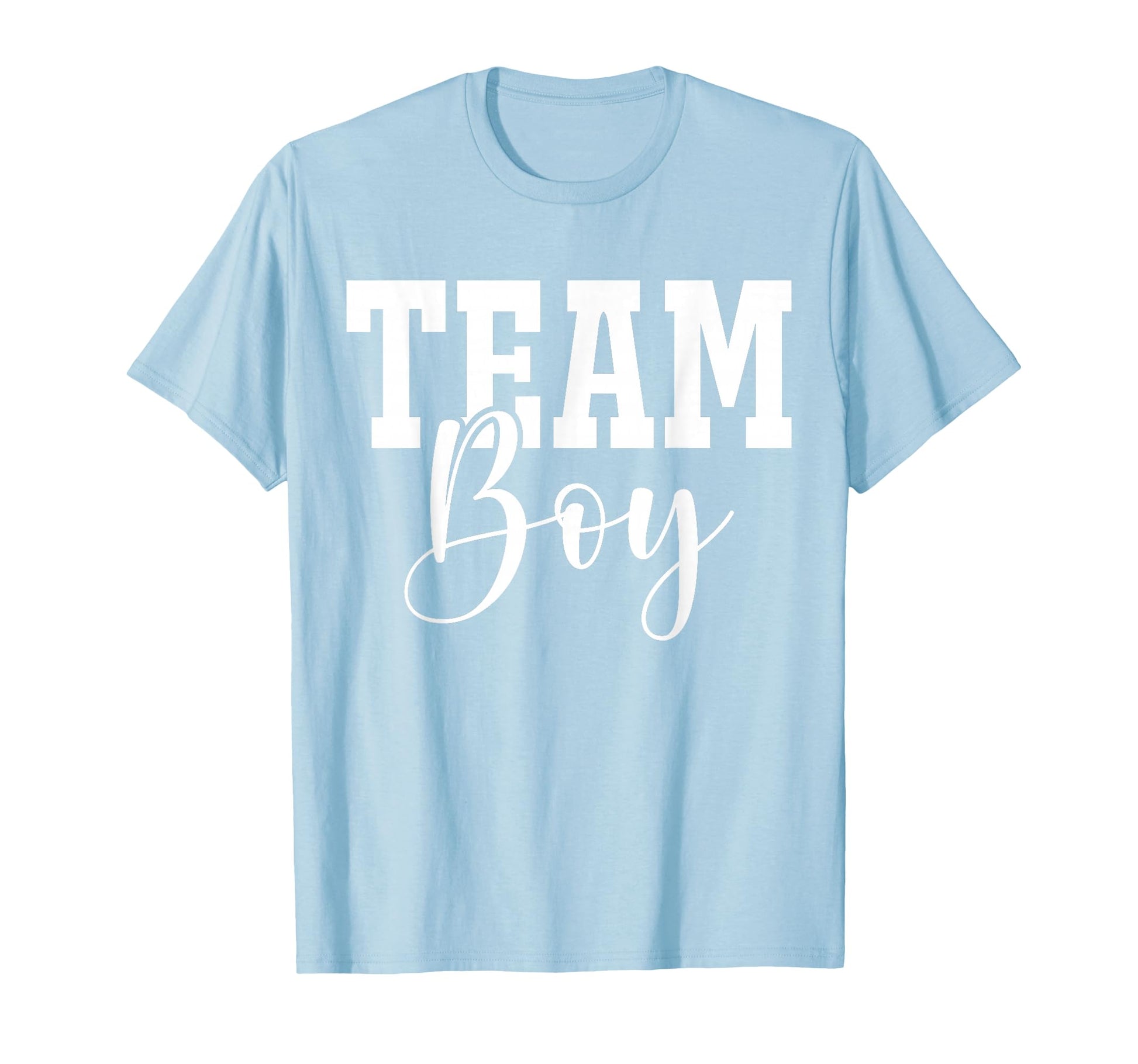 Team Team Blue Gender Reveal Party T-Shirt - Novelty Apparel Men Women - T-Shirt, Sweatshirt, Hoodie