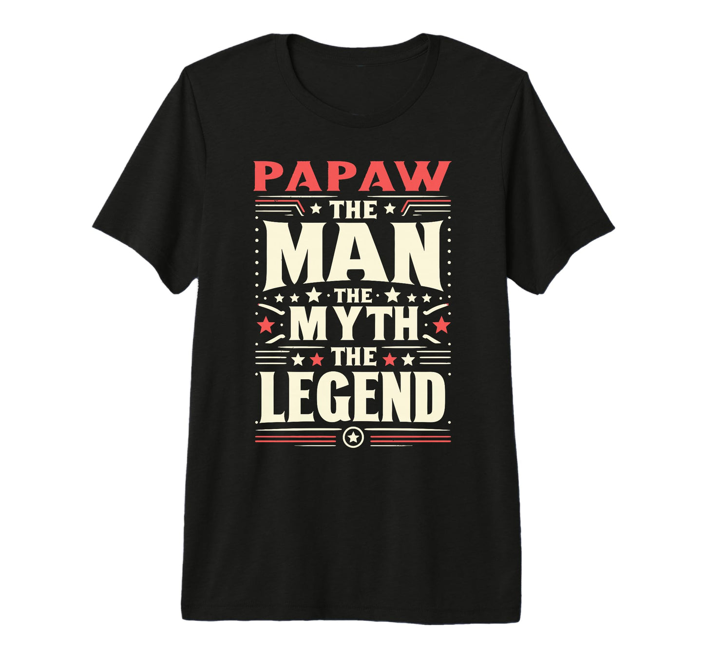Mens Papaw Myth Legend Dad Grandpa T-Shirt - Minimalist Print for Adults - T-Shirt, Sweatshirt, Hoodie
