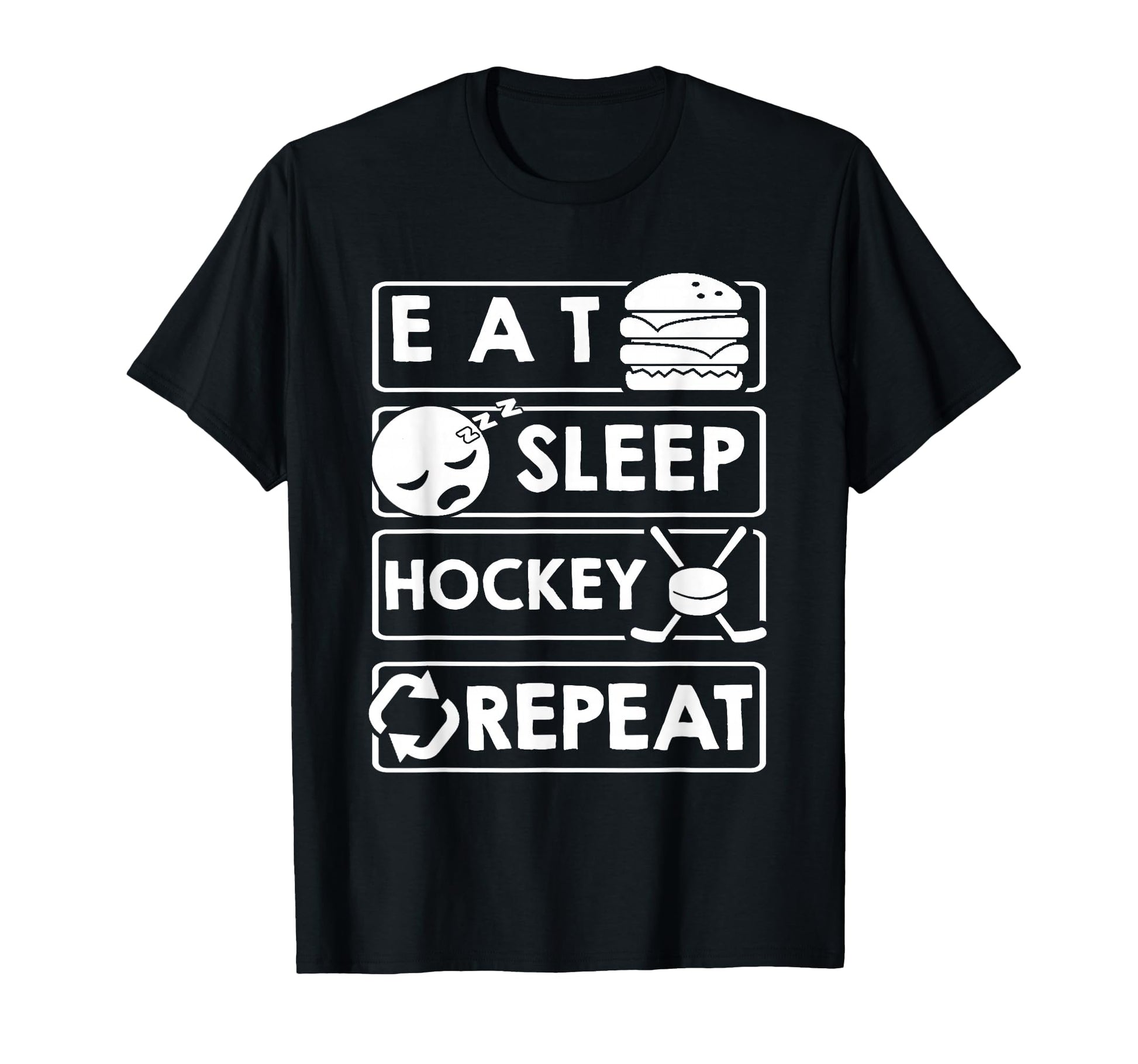 Hockey Eat Sleep Hockey Repeat T-Shirt - Streetwear Style Unisex - T-Shirt, Sweatshirt, Hoodie