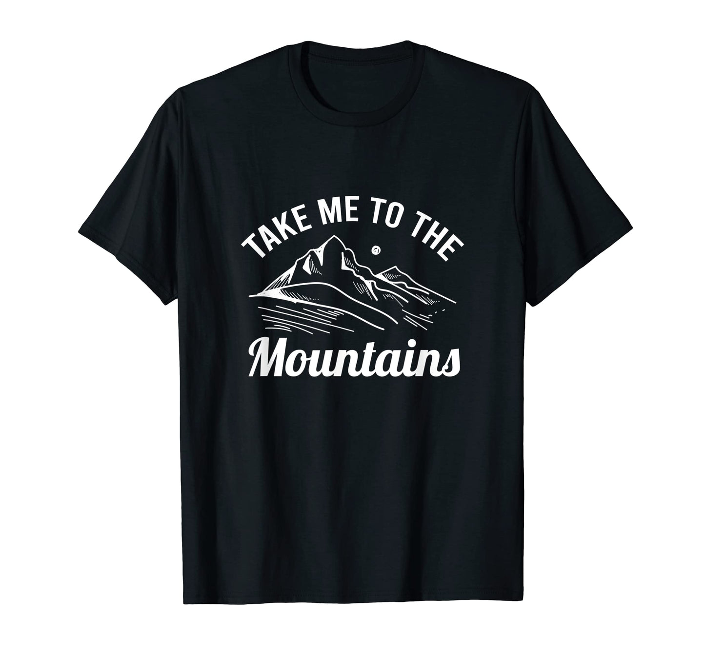 Mountains Hiking Nature Wildlife Camper T-Shirt - Novelty Apparel Men Women - T-Shirt, Sweatshirt, Hoodie