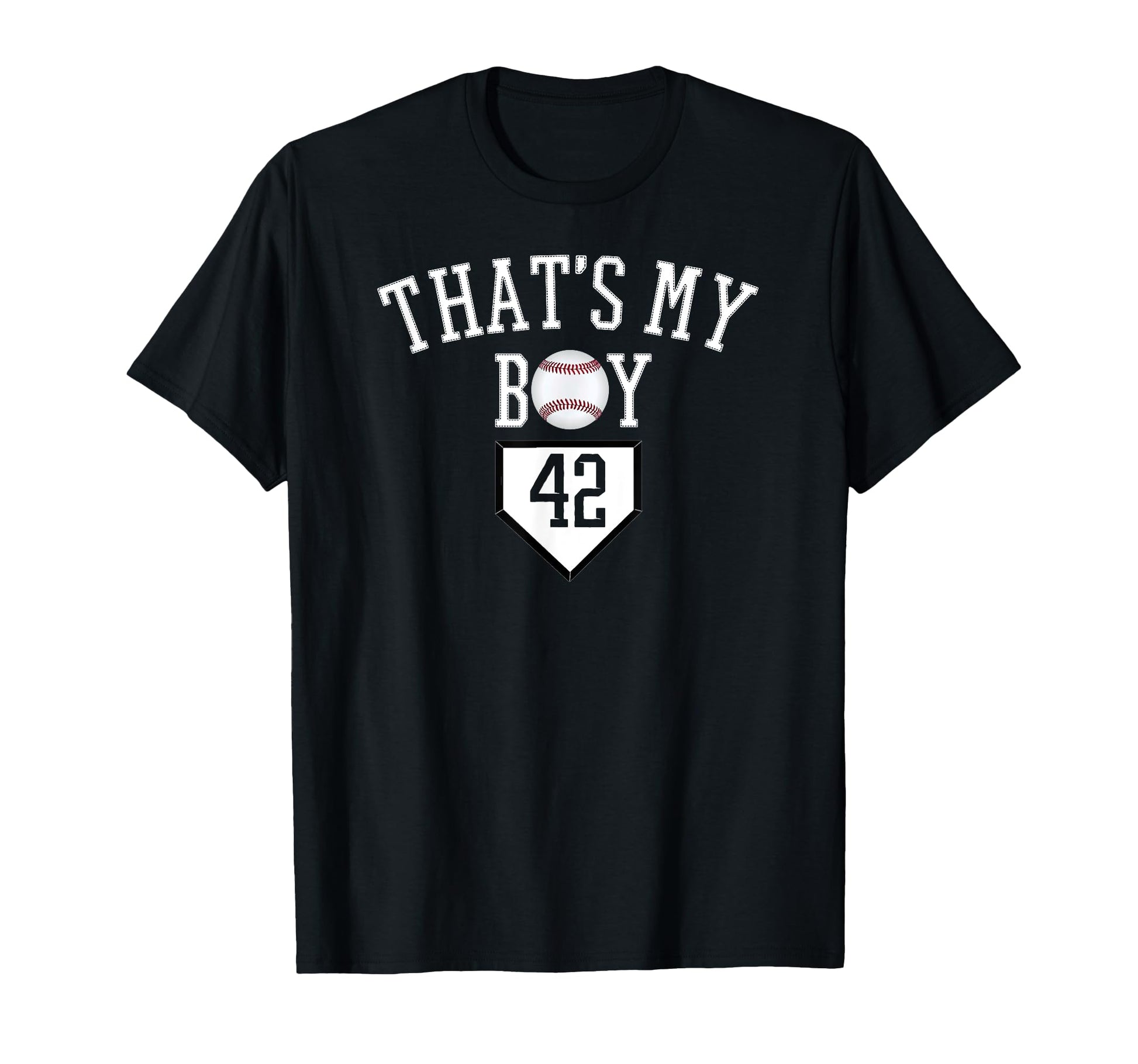 42 Thats My Baseball Number T-Shirt - Casual Everyday Wear for Adults - T-Shirt, Sweatshirt, Hoodie
