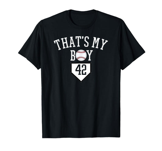 42 Thats My Baseball Number T-Shirt - Casual Everyday Wear for Adults - T-Shirt, Sweatshirt, Hoodie