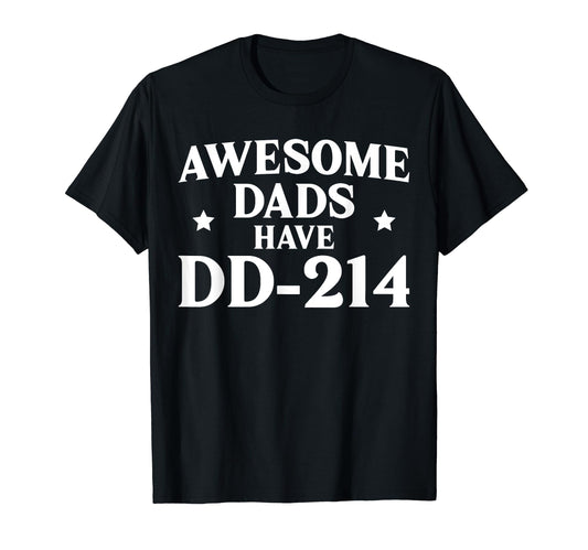 Awesome Dads Have Dd 214 Funny Us T-Shirt - Minimalist Print Men Women - T-Shirt, Sweatshirt, Hoodie