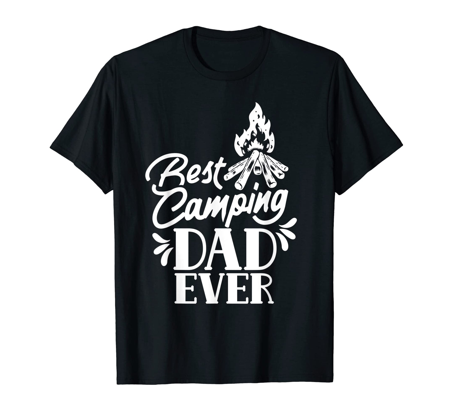 Best Camping Dad Ever Father Camper T-Shirt - Custom Art Print for Adults - T-Shirt, Sweatshirt, Hoodie