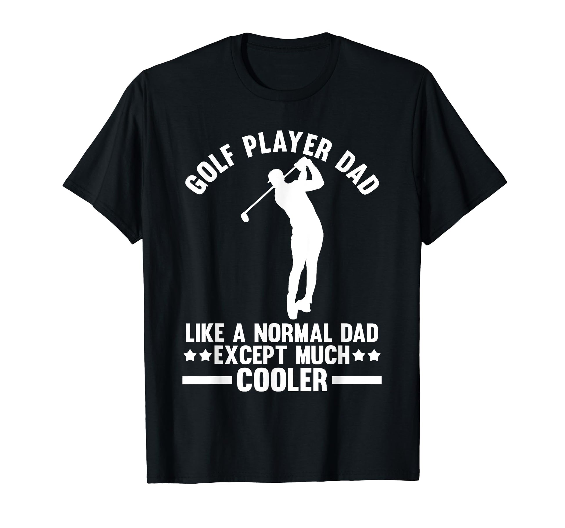 Golf Dad T-Shirt - Unique Graphic Men Women - T-Shirt, Sweatshirt, Hoodie