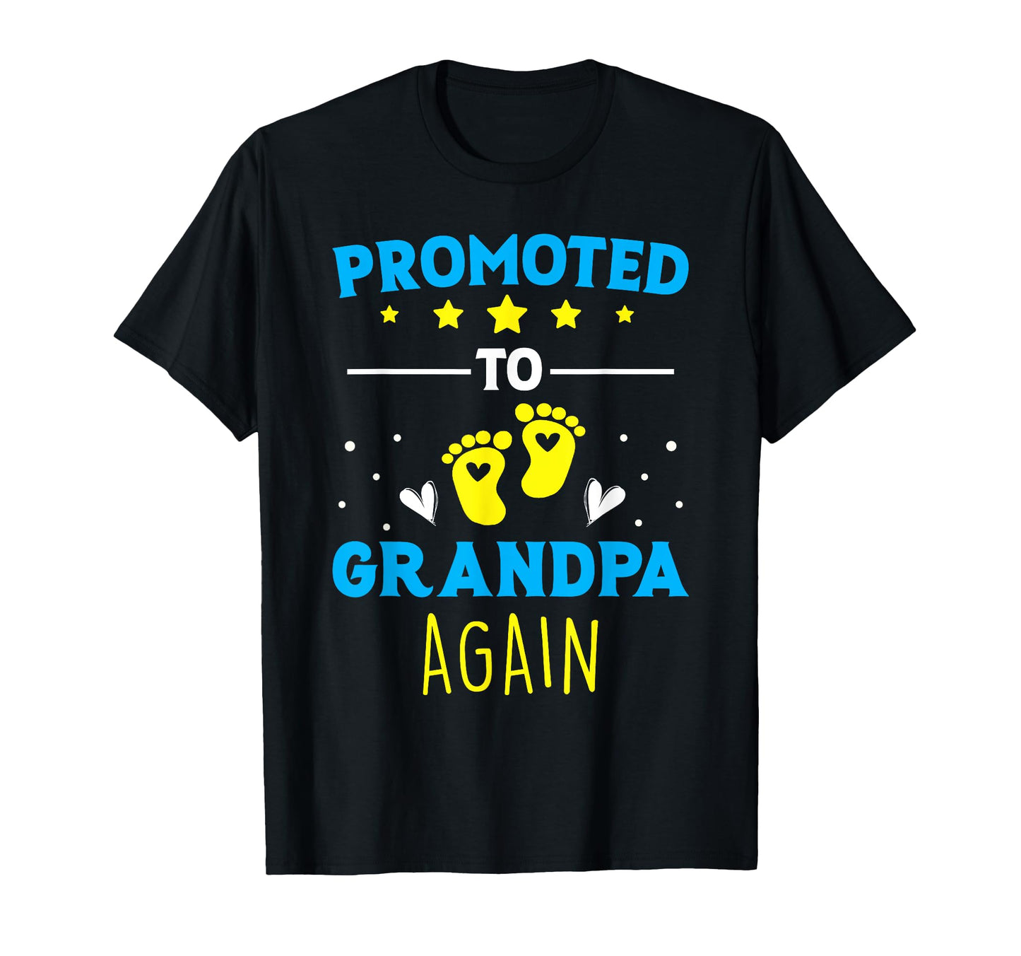 Awesome Promoted To Grandpa Again T-Shirt - Minimalist Print for Adults - T-Shirt, Sweatshirt, Hoodie