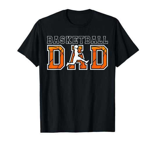 Basketball Dad Basketball Player Dad T-Shirt - Novelty Apparel Unisex - T-Shirt, Sweatshirt, Hoodie