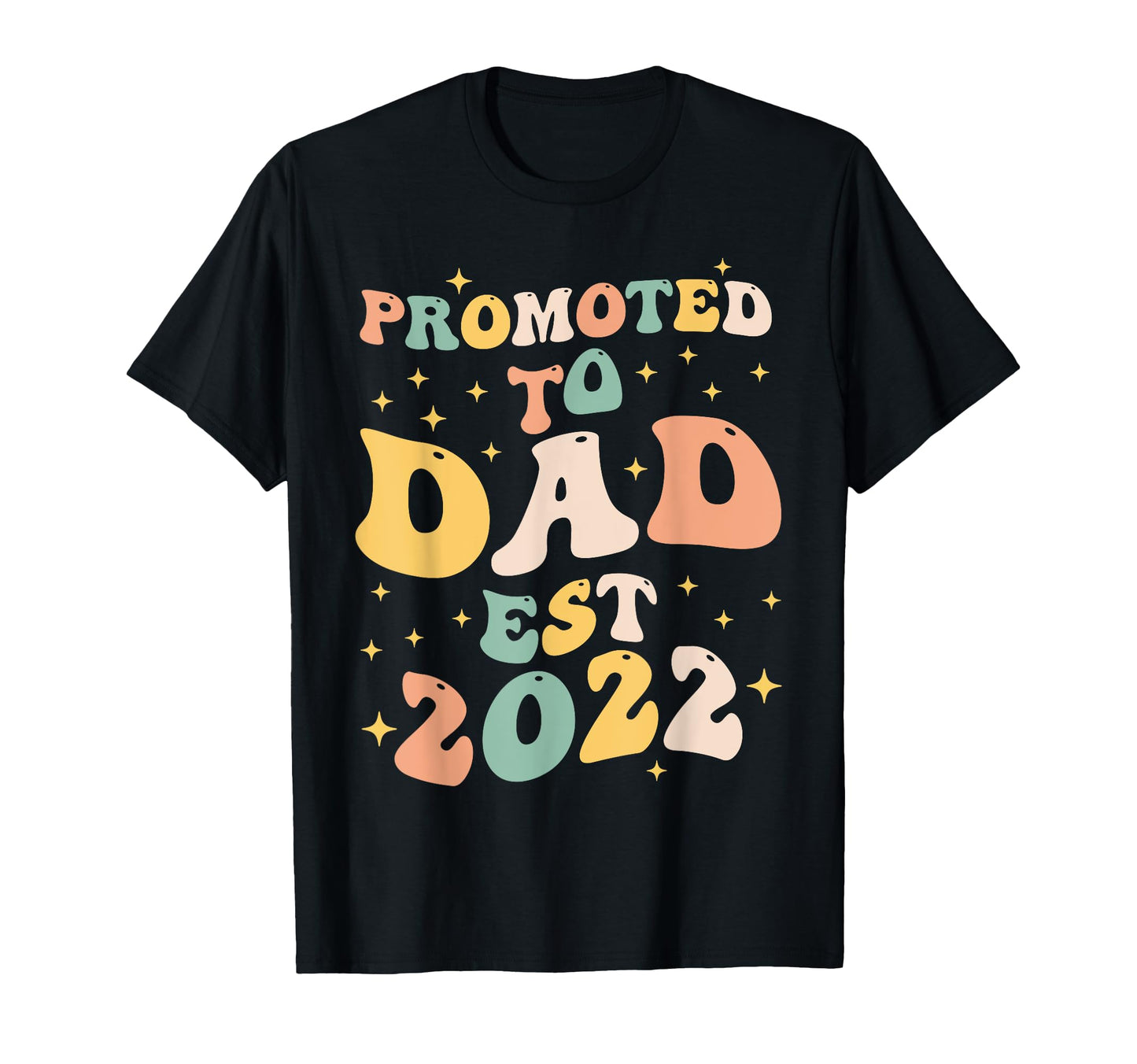 Promoted To Dad Est 2024 Grandpa Dad T-Shirt - Novelty Apparel Men Women - T-Shirt, Sweatshirt, Hoodie