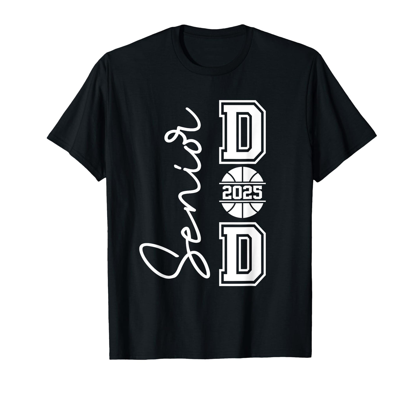 Proud Dad 2025 Senior Graduate Basketball T-Shirt - Minimalist Print Unisex - T-Shirt, Sweatshirt, Hoodie