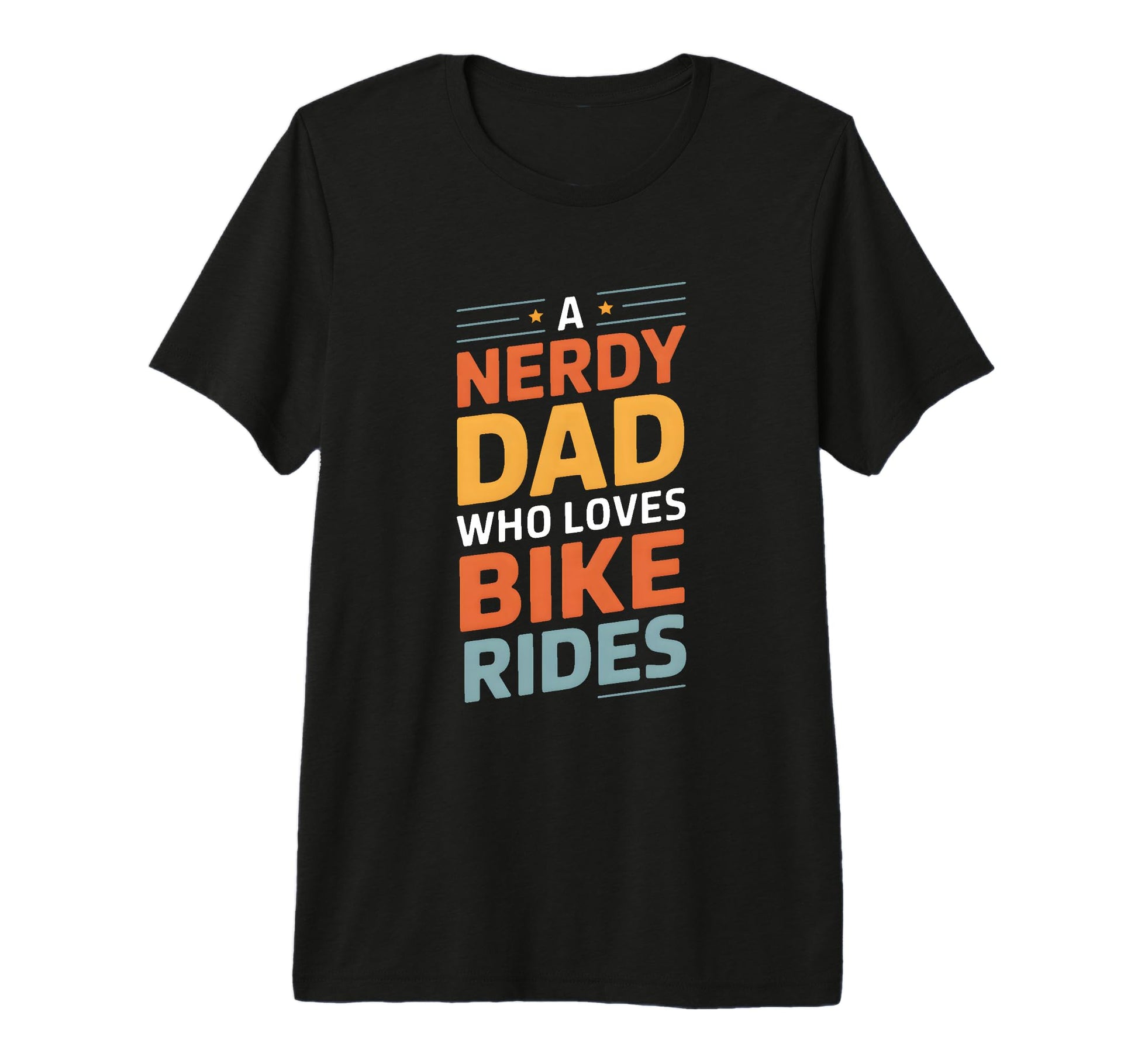 Mens Nerdy Dad Who Loves Bike Rides T-Shirt - Fun Novelty Design Men Women - T-Shirt, Sweatshirt, Hoodie