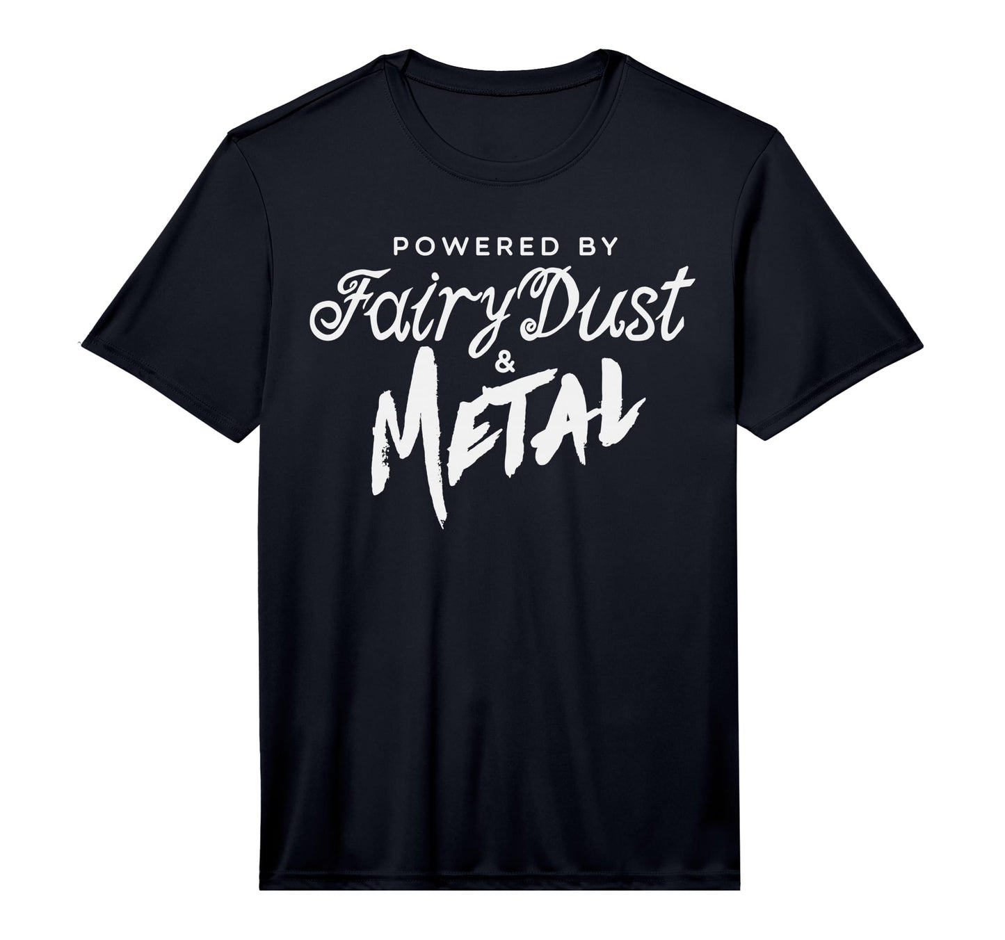 Powered Fairy Dust And Metal Musician T-Shirt - Trendy Graphic for Adults - T-Shirt, Sweatshirt, Hoodie